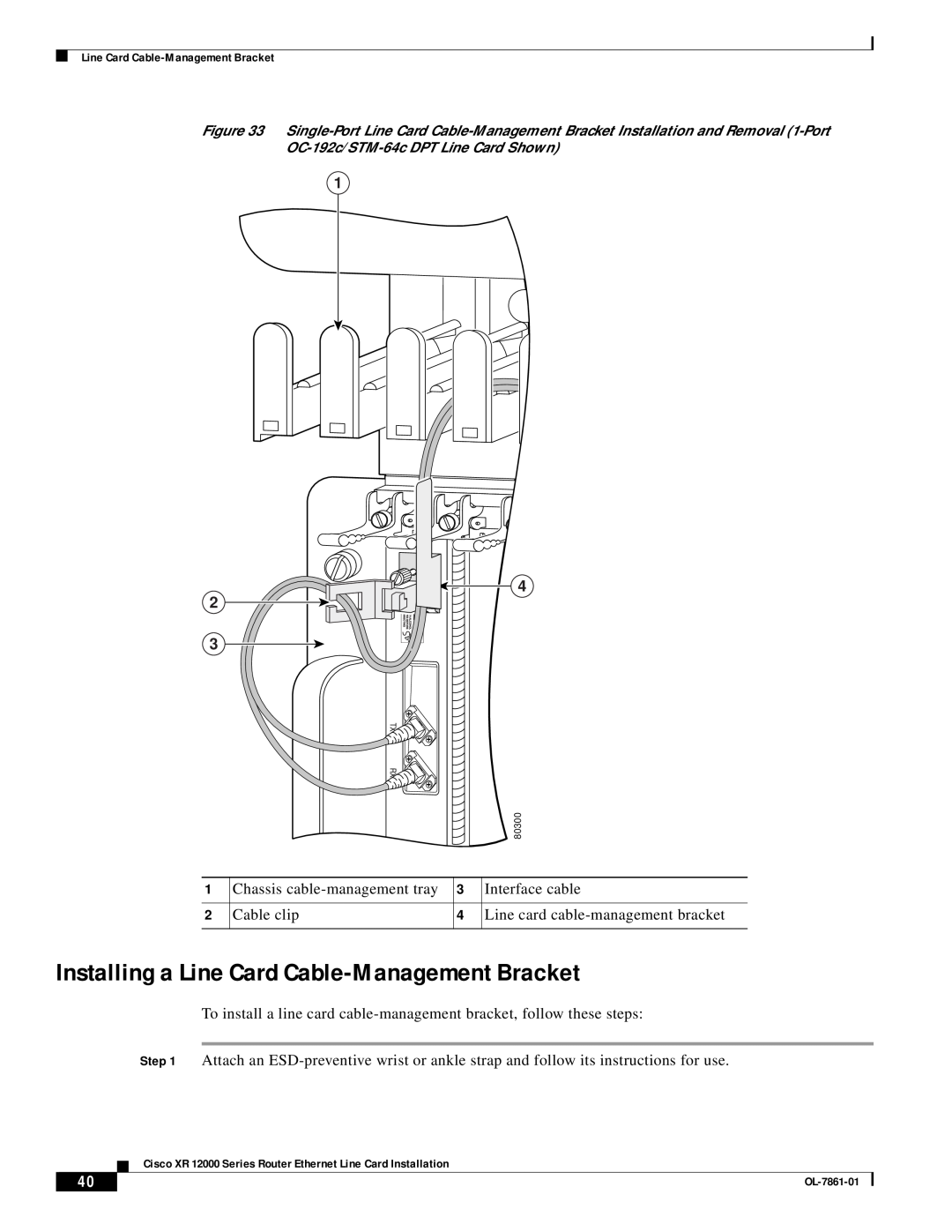 Cisco Systems OL-7861-01 manual Installing a Line Card Cable-Management Bracket, Tx Rx Rx 
