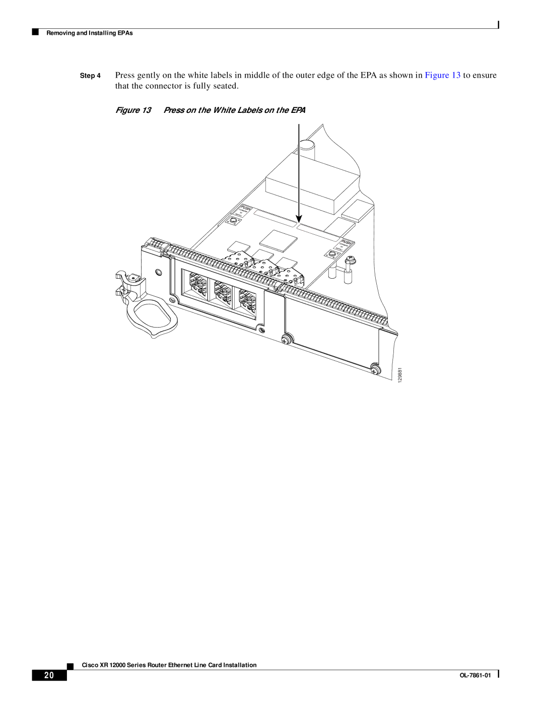 Cisco Systems OL-7861-01 manual Press on the White Labels on the EPA 