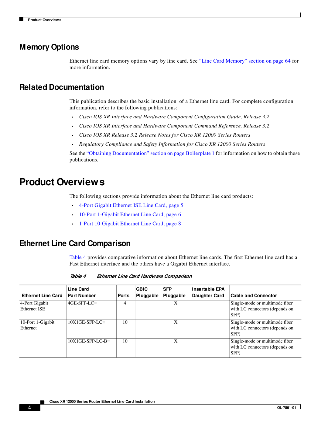 Cisco Systems OL-7861-01 manual Product Overviews, Memory Options, Related Documentation, Ethernet Line Card Comparison 