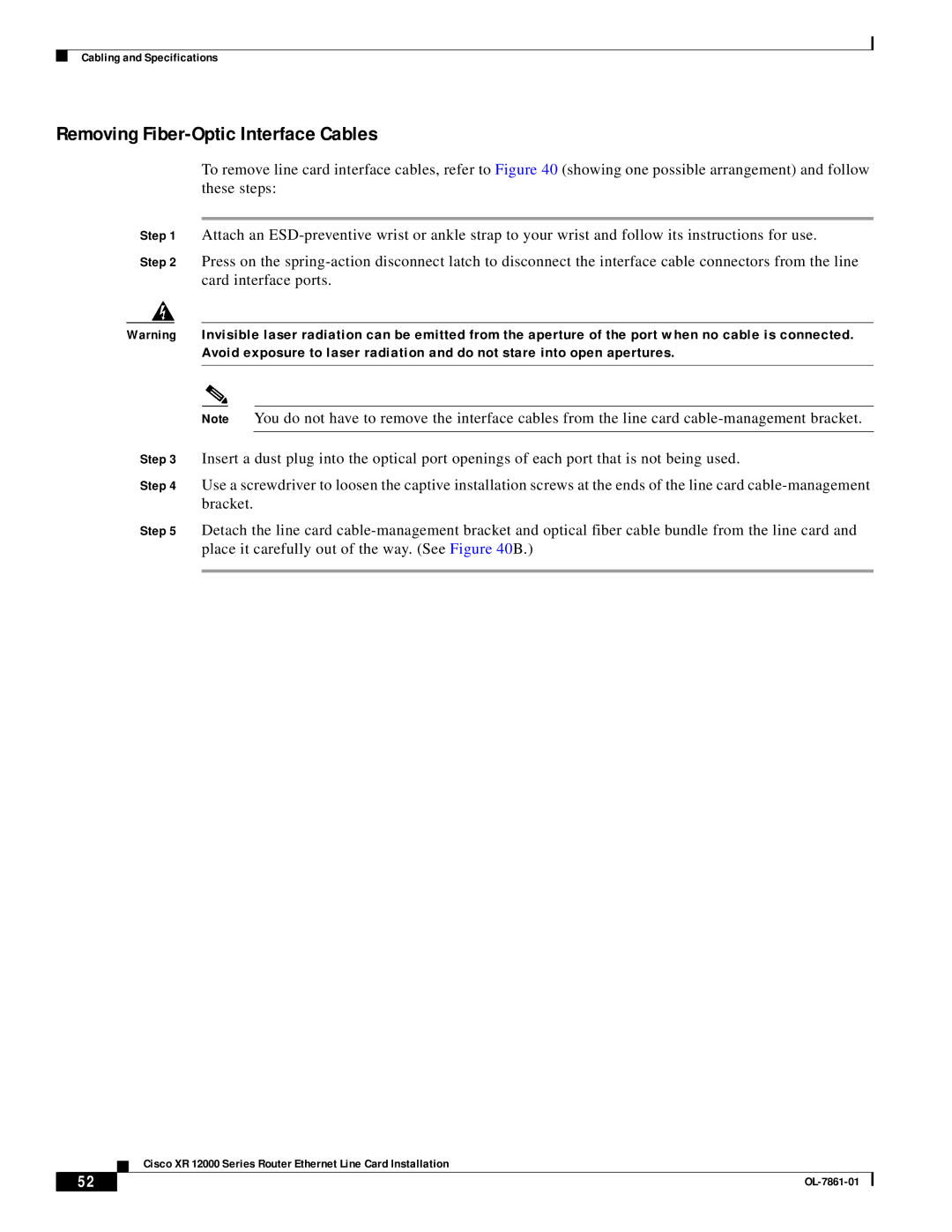 Cisco Systems OL-7861-01 manual Removing Fiber-Optic Interface Cables 