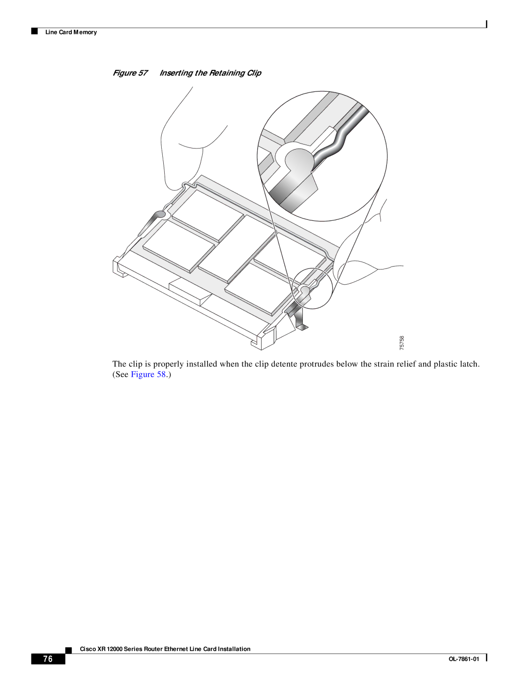 Cisco Systems OL-7861-01 manual Inserting the Retaining Clip 