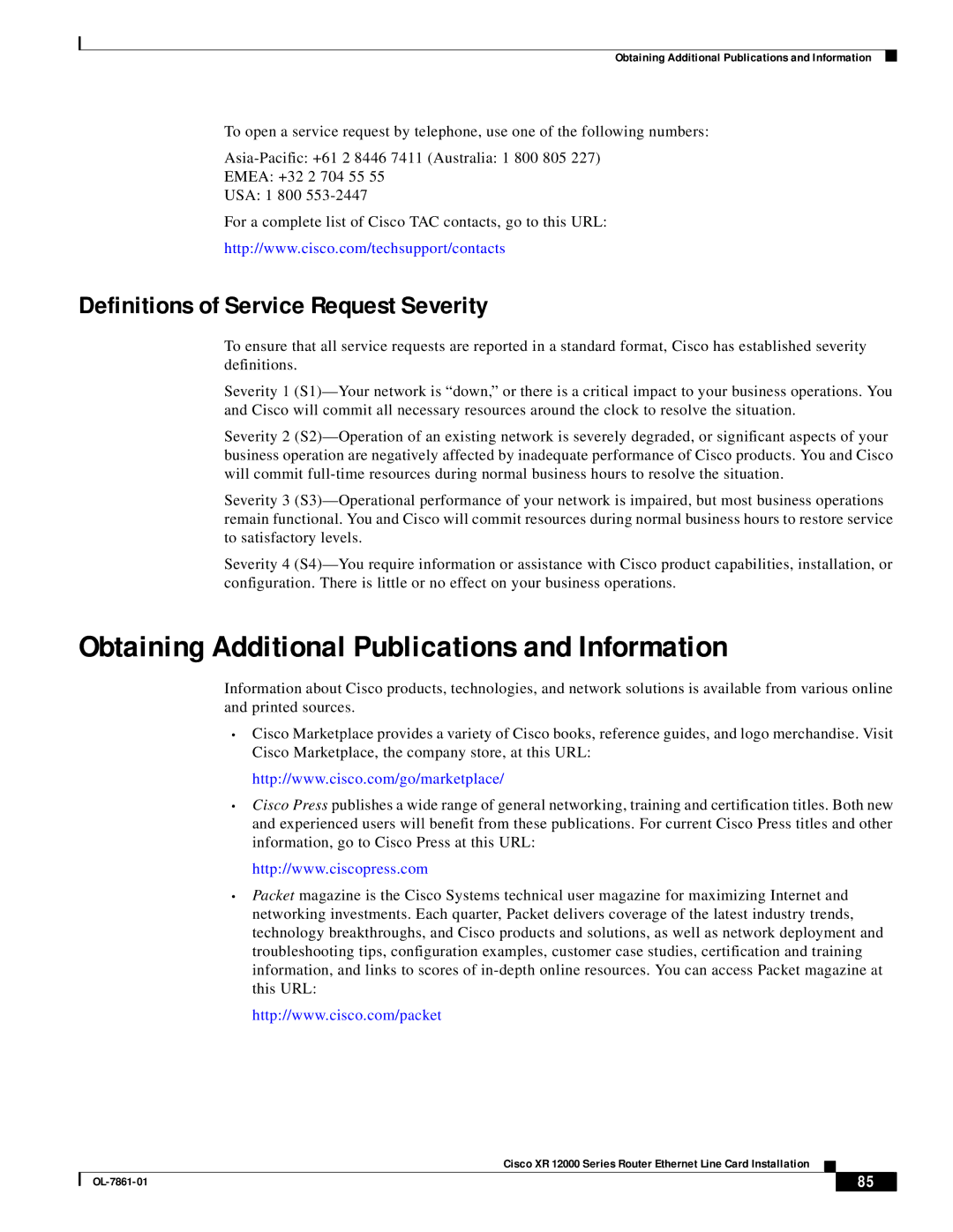 Cisco Systems OL-7861-01 manual Obtaining Additional Publications and Information, Definitions of Service Request Severity 
