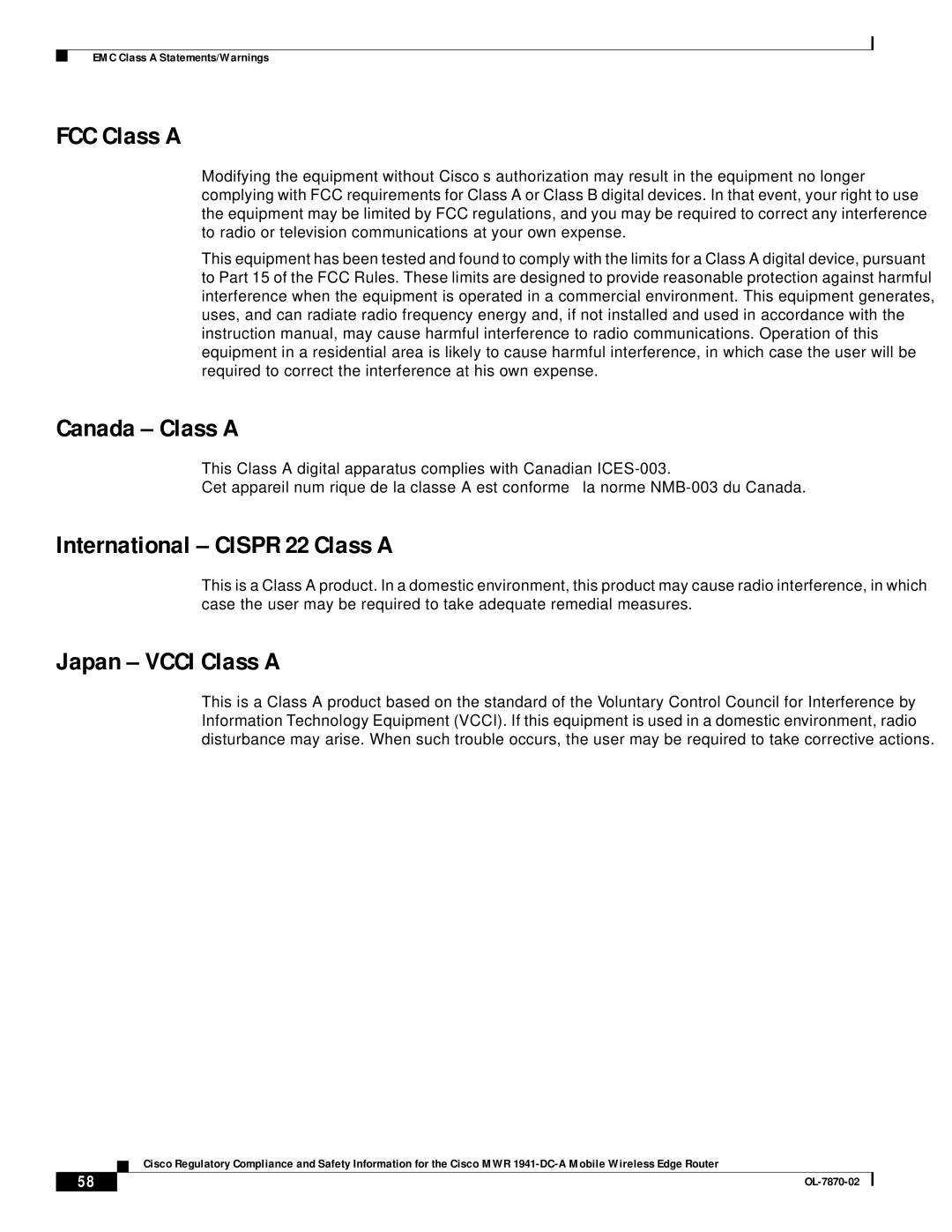 Cisco Systems OL-7870-02 manual FCC Class a, Canada Class a, International Cispr 22 Class a, Japan Vcci Class a 