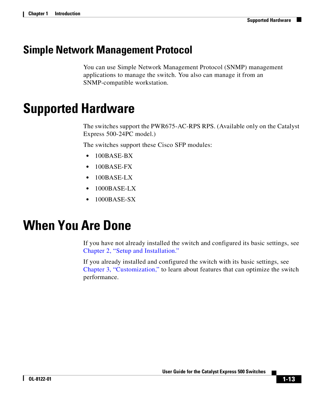 Cisco Systems OL-8122-01 manual Supported Hardware, When You Are Done, Simple Network Management Protocol 