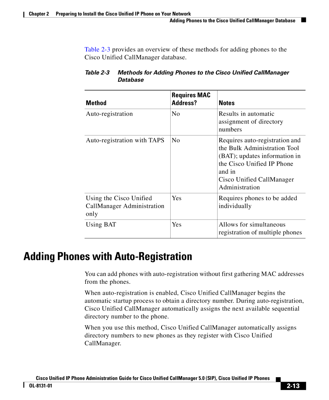 Cisco Systems OL-8131-01 manual Adding Phones with Auto-Registration, Requires MAC Method Address? 