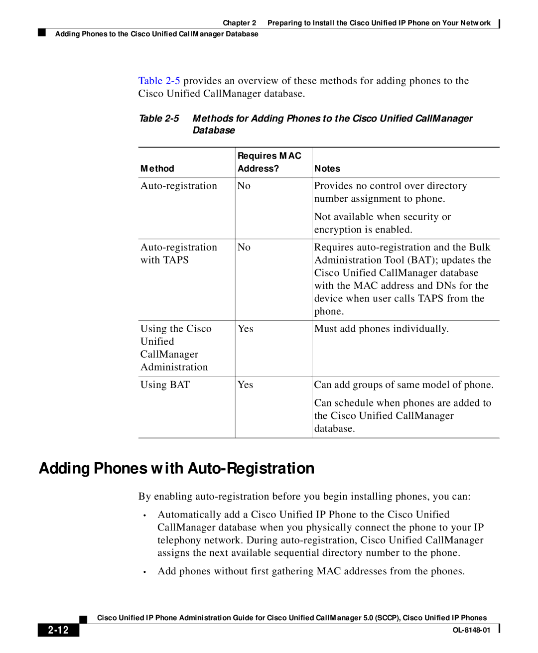 Cisco Systems OL-8148-01 manual Adding Phones with Auto-Registration, Requires MAC Method Address? 