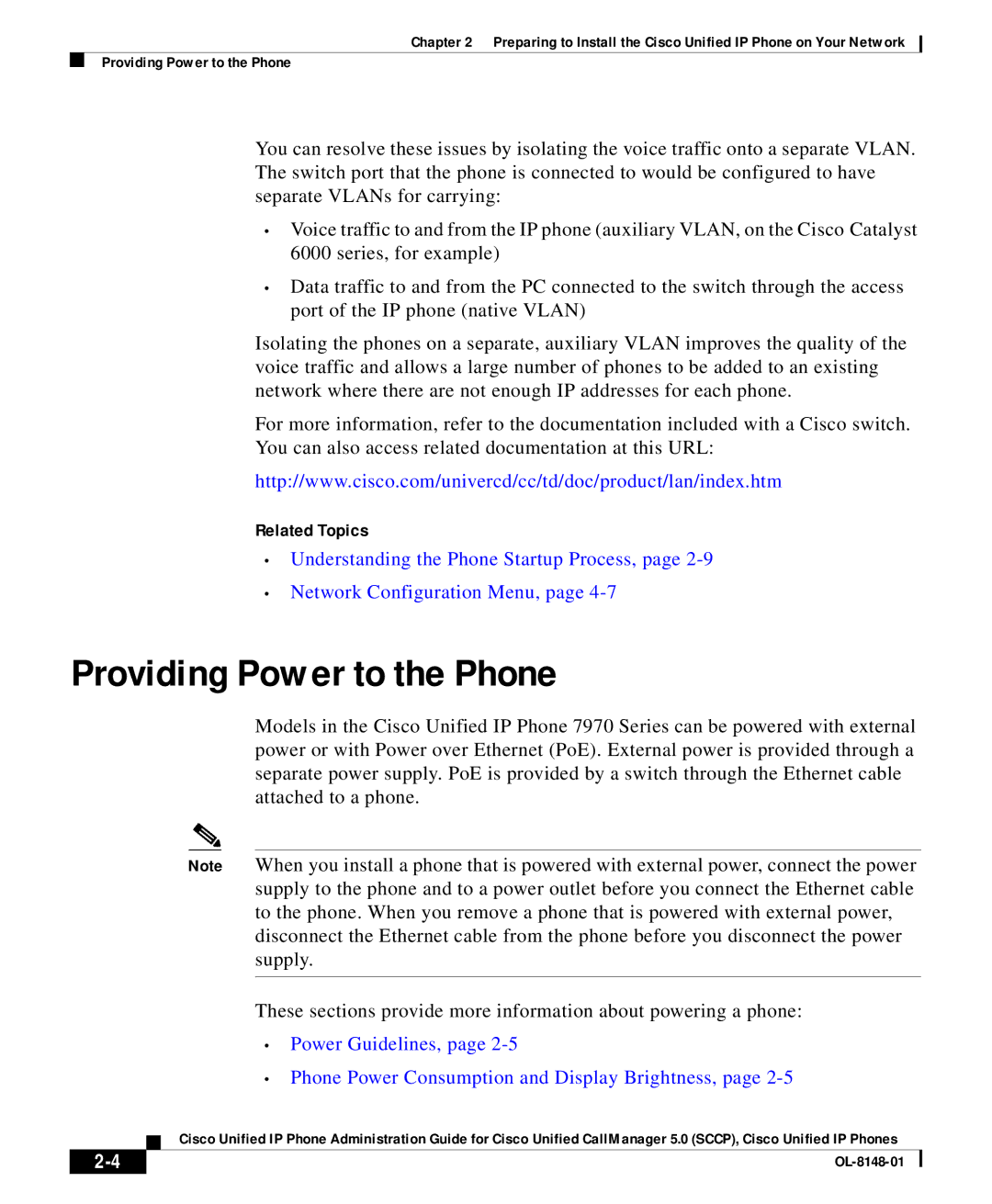 Cisco Systems OL-8148-01 manual Providing Power to the Phone, Related Topics 