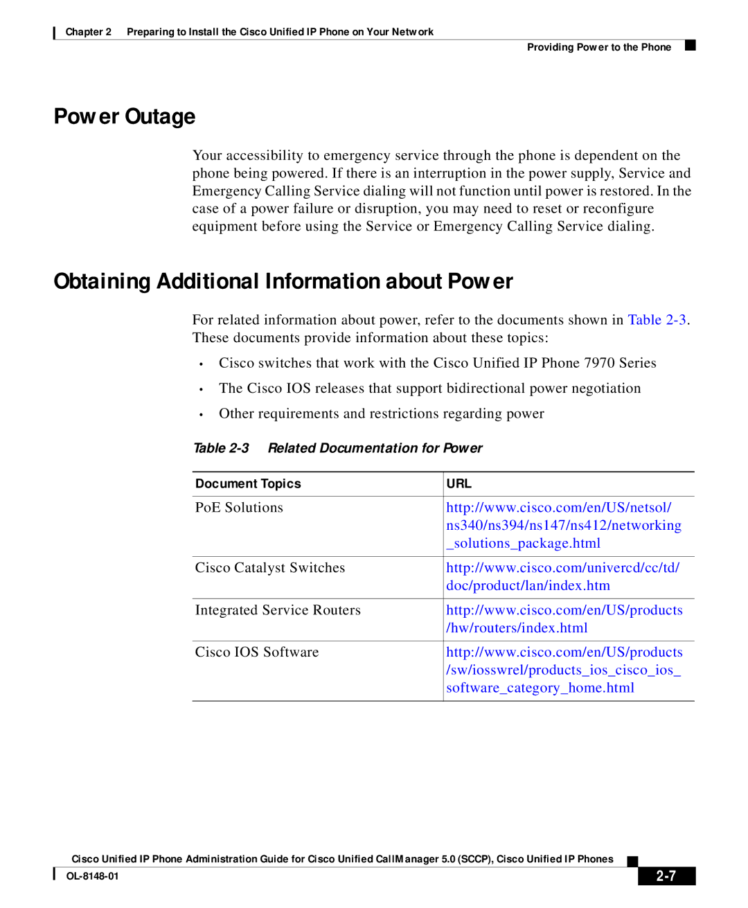 Cisco Systems OL-8148-01 manual Power Outage, Obtaining Additional Information about Power 