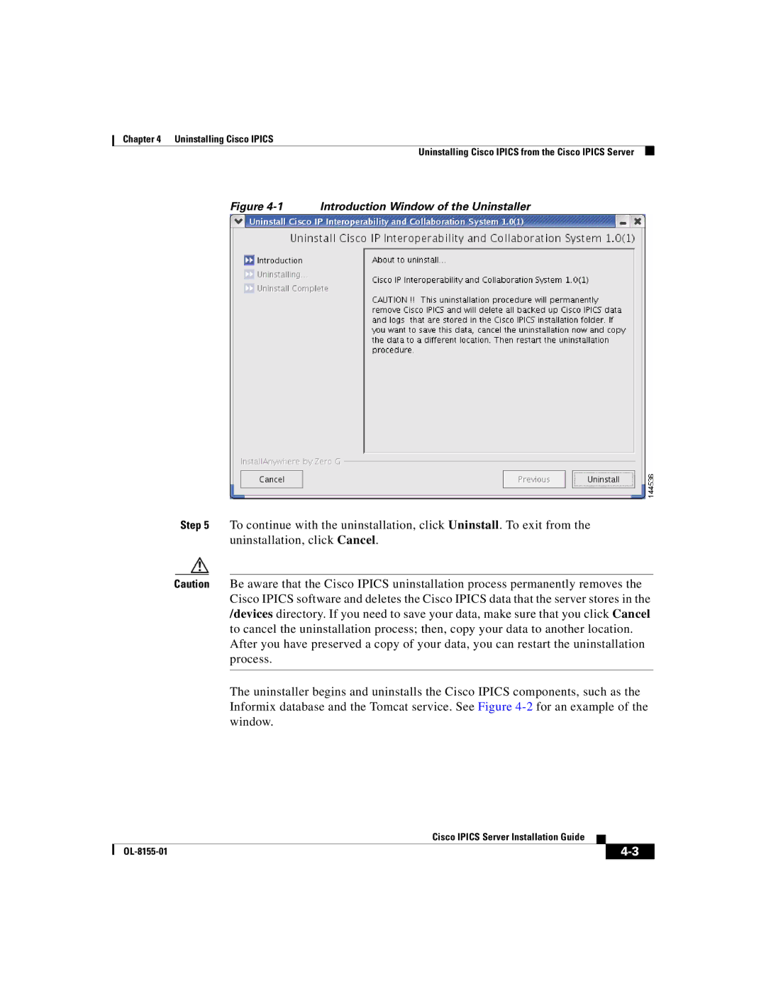 Cisco Systems OL-8155-01 manual Introduction Window of the Uninstaller 