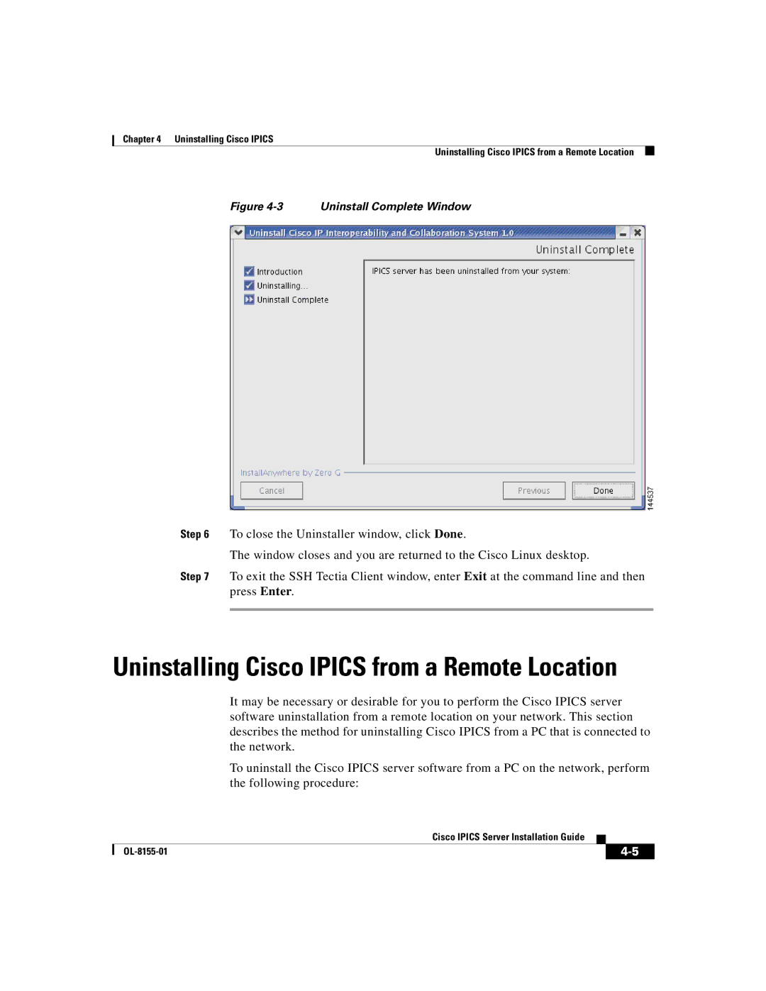 Cisco Systems OL-8155-01 manual Uninstalling Cisco Ipics from a Remote Location 