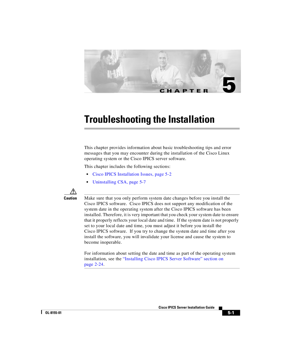 Cisco Systems OL-8155-01 manual Troubleshooting the Installation 