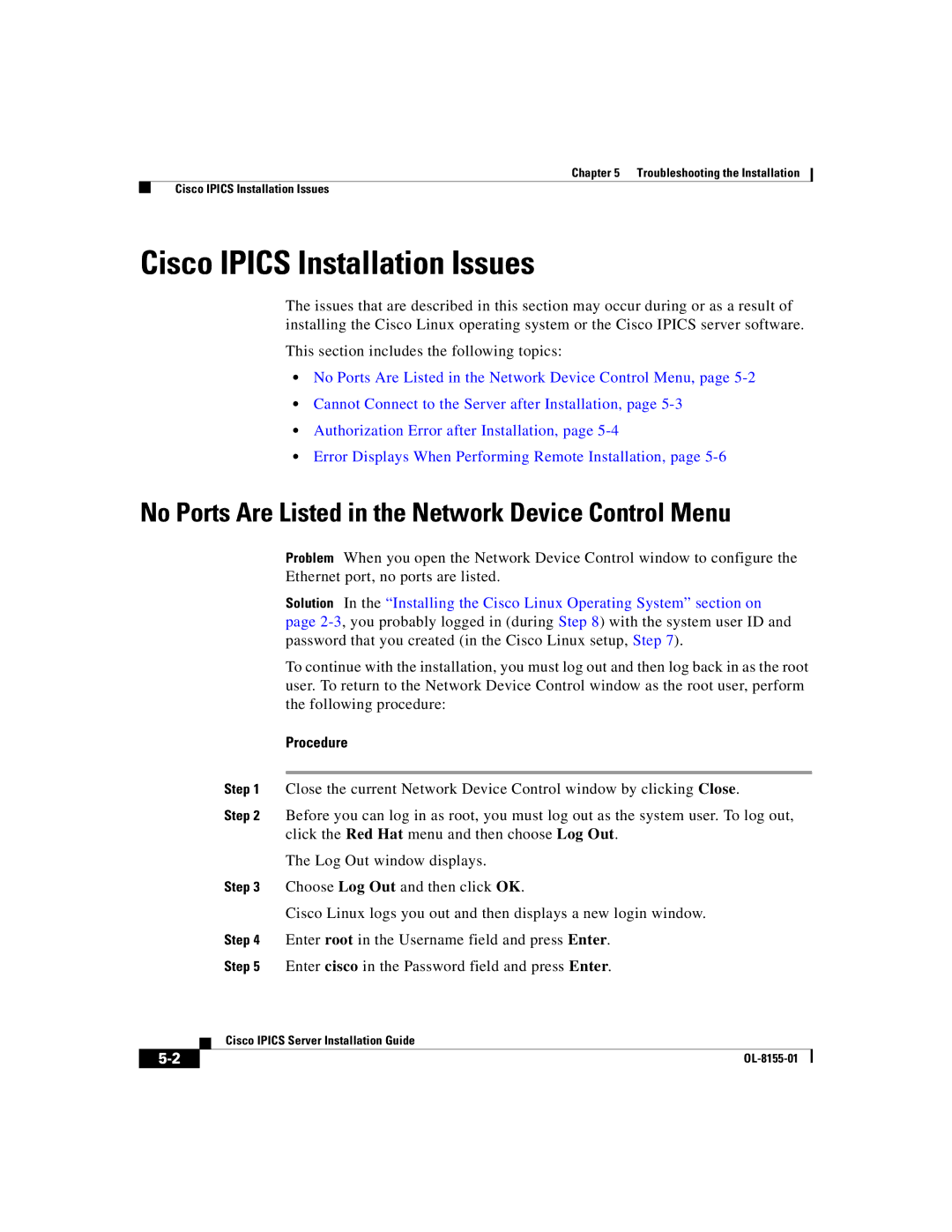 Cisco Systems OL-8155-01 manual Cisco Ipics Installation Issues, No Ports Are Listed in the Network Device Control Menu 