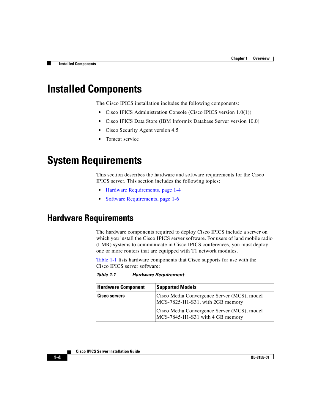 Cisco Systems OL-8155-01 manual Installed Components, System Requirements, Hardware Requirements 