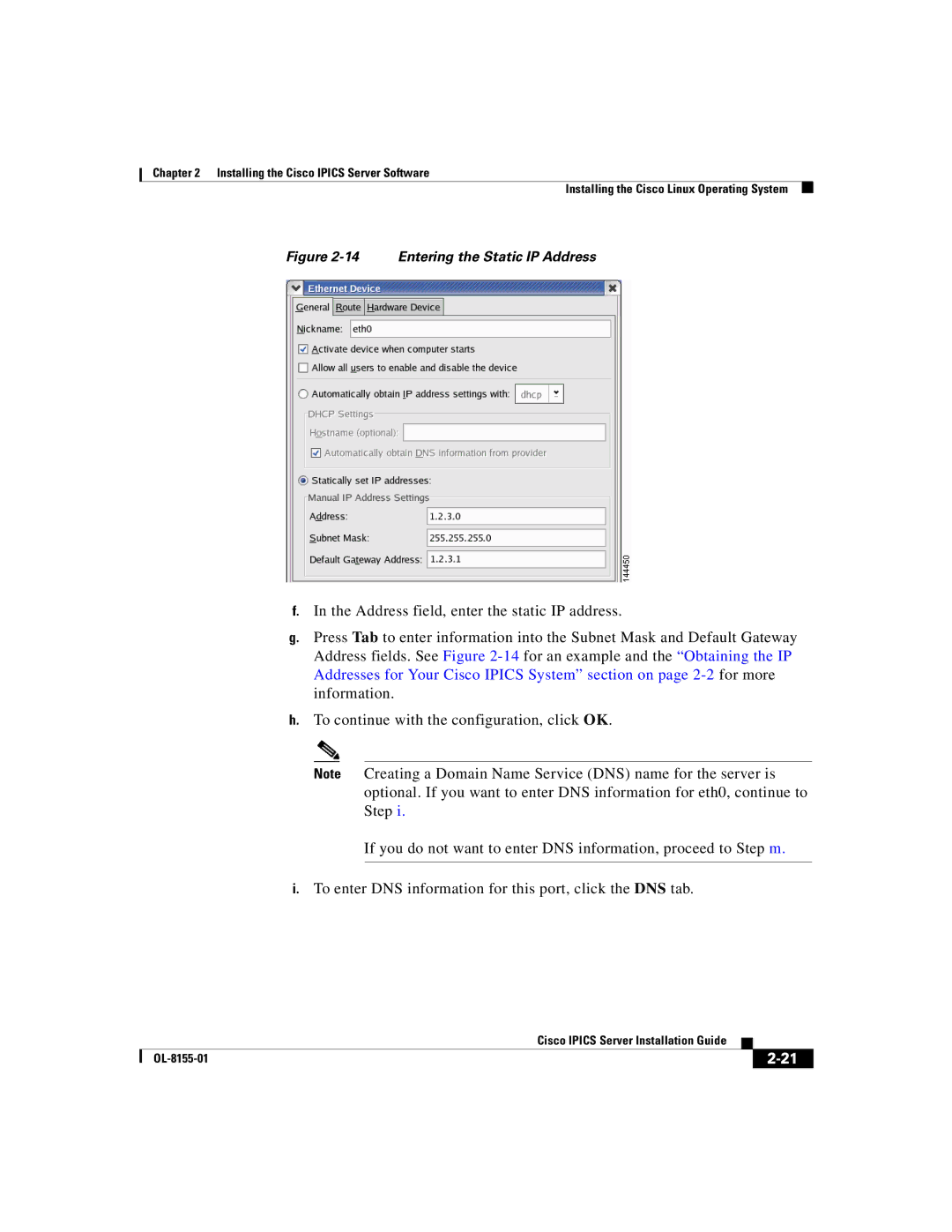 Cisco Systems OL-8155-01 manual Entering the Static IP Address 