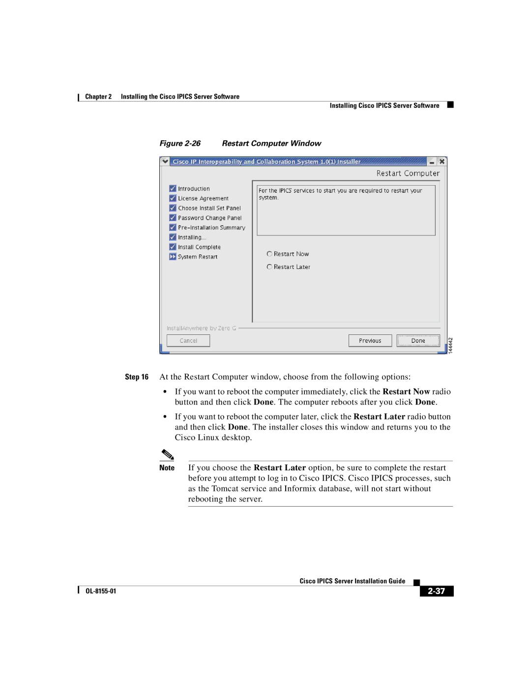 Cisco Systems OL-8155-01 manual Restart Computer Window 