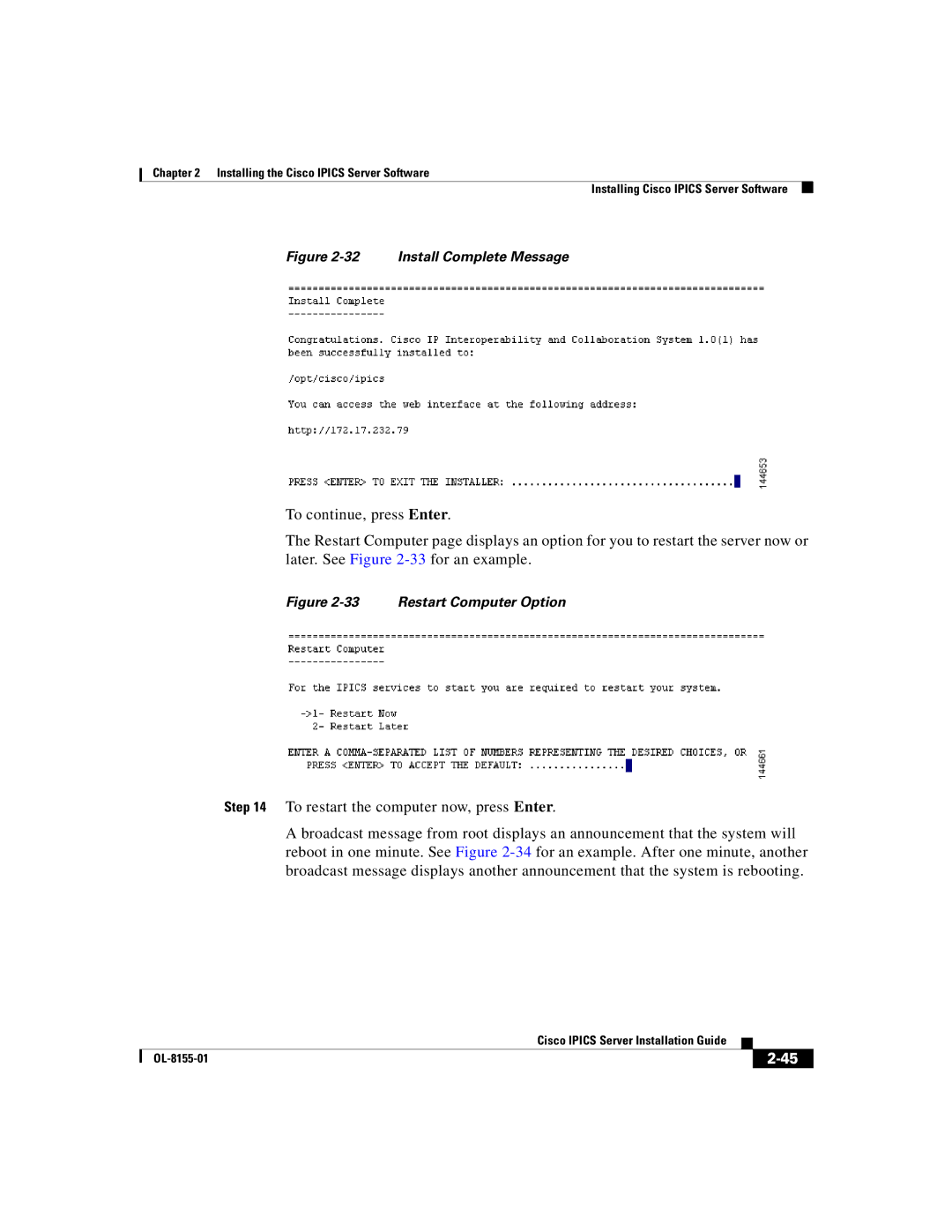 Cisco Systems OL-8155-01 manual Install Complete Message 