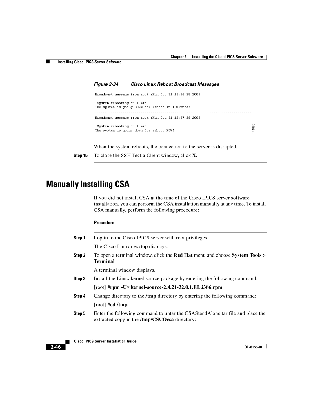 Cisco Systems OL-8155-01 manual Manually Installing CSA, Terminal, Root #rpm -Uv kernel-source-2.4.21-32.0.1.EL.i386.rpm 