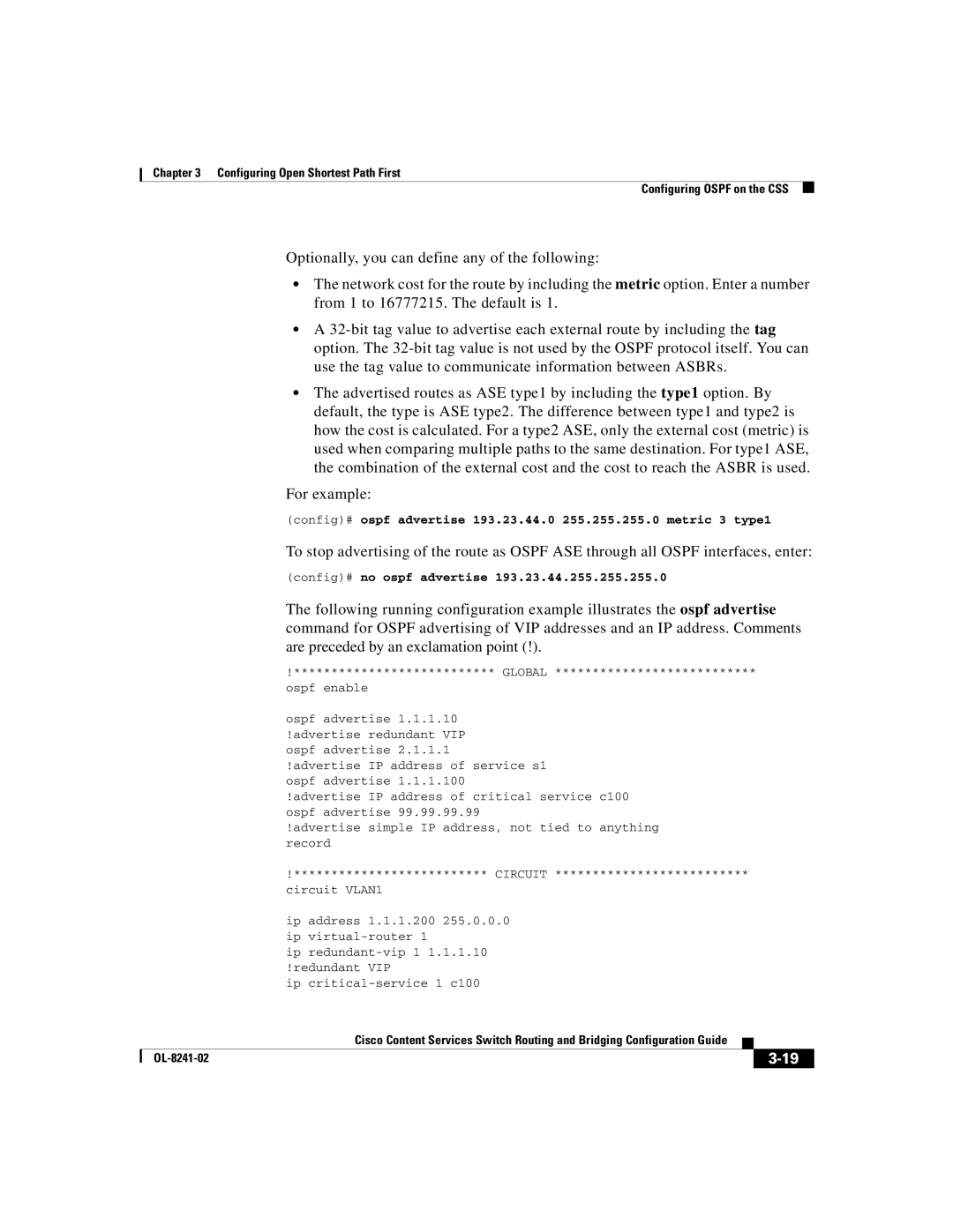 Cisco Systems OL-8241-02 manual Are preceded by an exclamation point, Config# no ospf advertise 