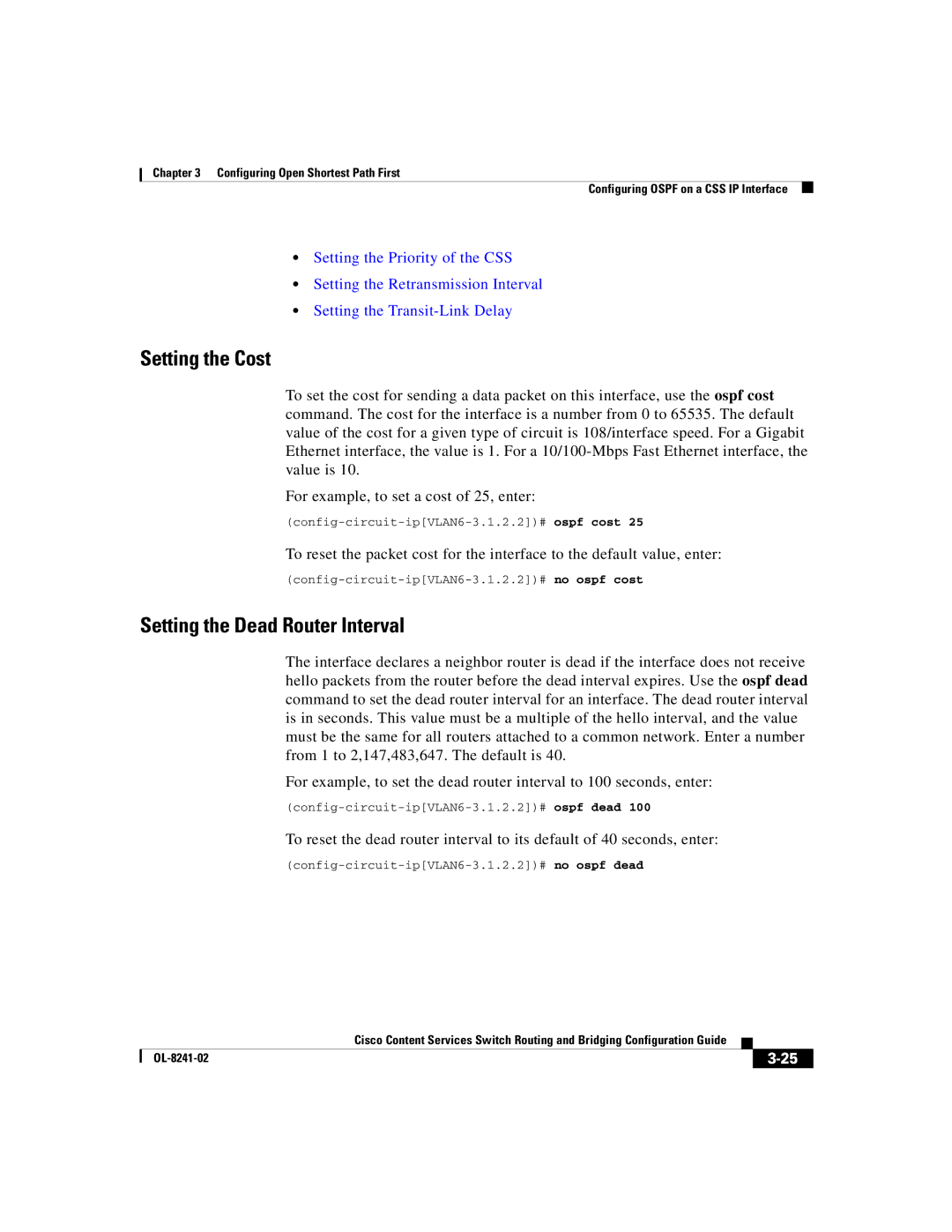 Cisco Systems OL-8241-02 manual Setting the Cost, Setting the Dead Router Interval 