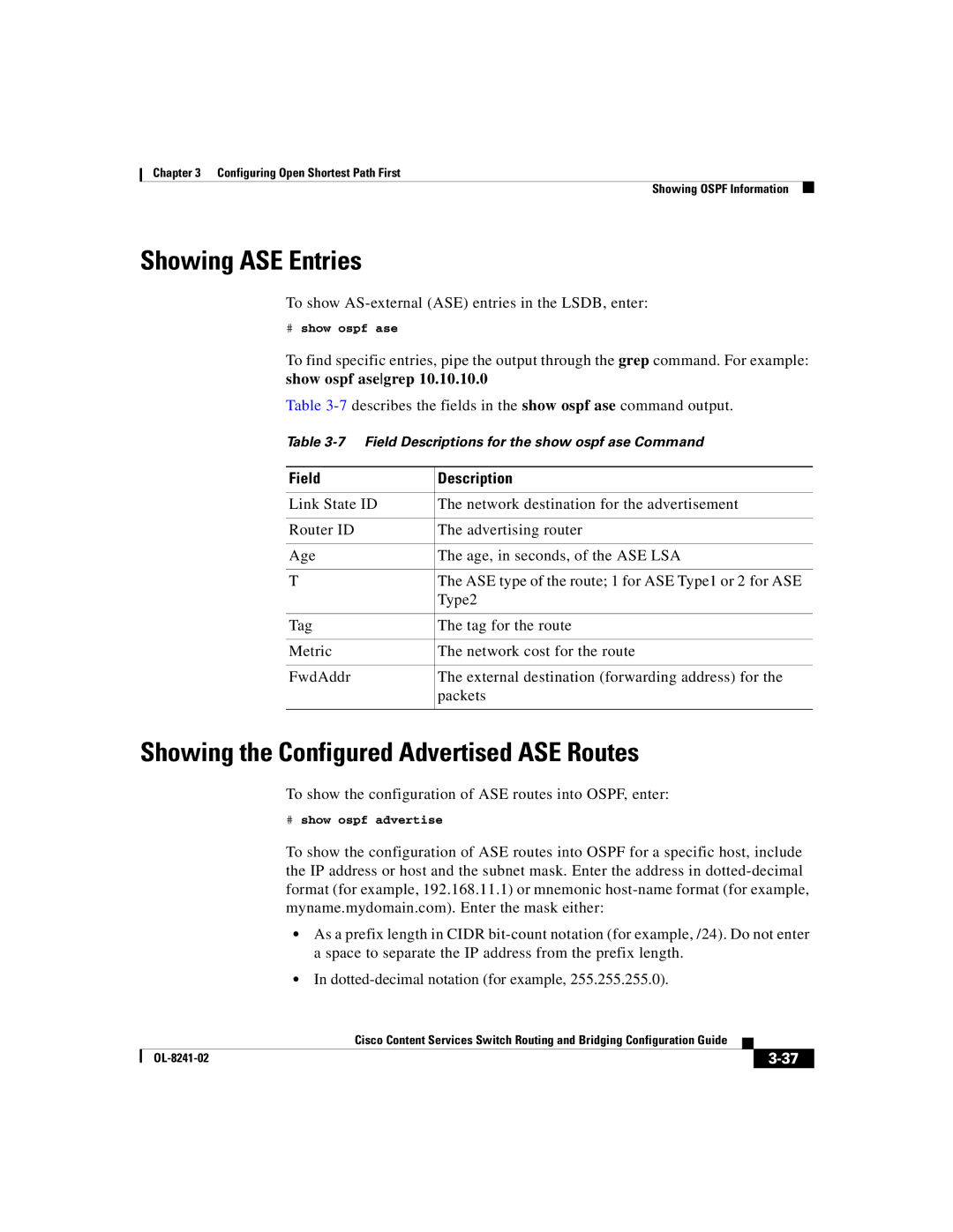 Cisco Systems OL-8241-02 manual Showing ASE Entries, Showing the Configured Advertised ASE Routes 