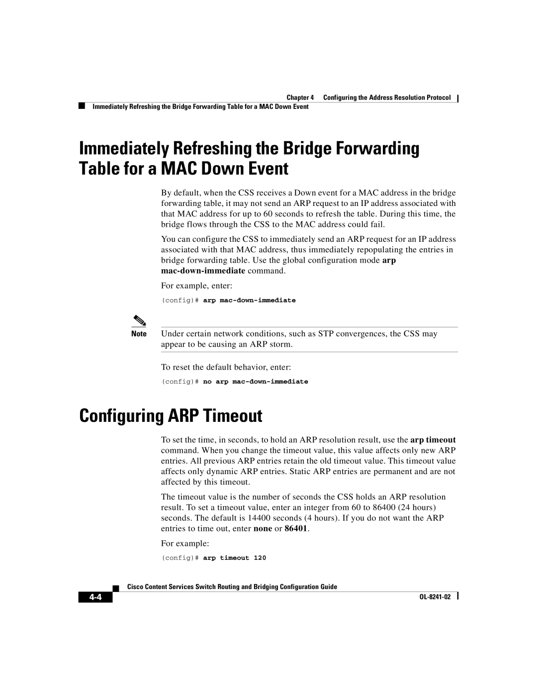 Cisco Systems OL-8241-02 Configuring ARP Timeout, To reset the default behavior, enter, Config# arp mac-down-immediate 