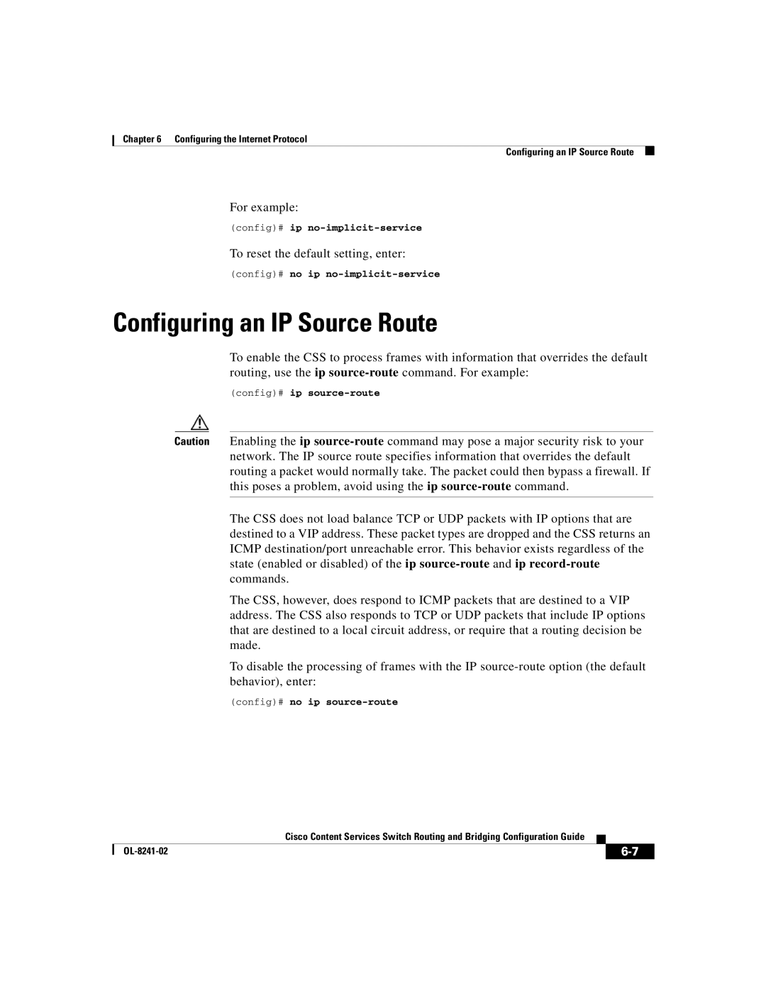 Cisco Systems OL-8241-02 Configuring an IP Source Route, To reset the default setting, enter, Config# ip source-route 