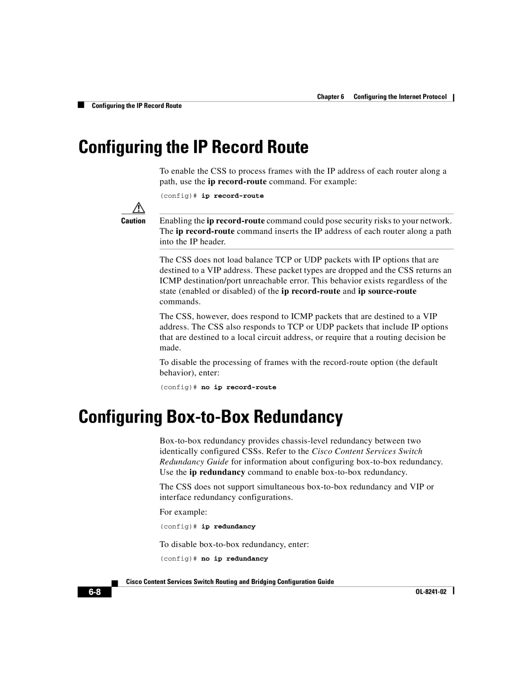 Cisco Systems OL-8241-02 manual Configuring the IP Record Route, Configuring Box-to-Box Redundancy 