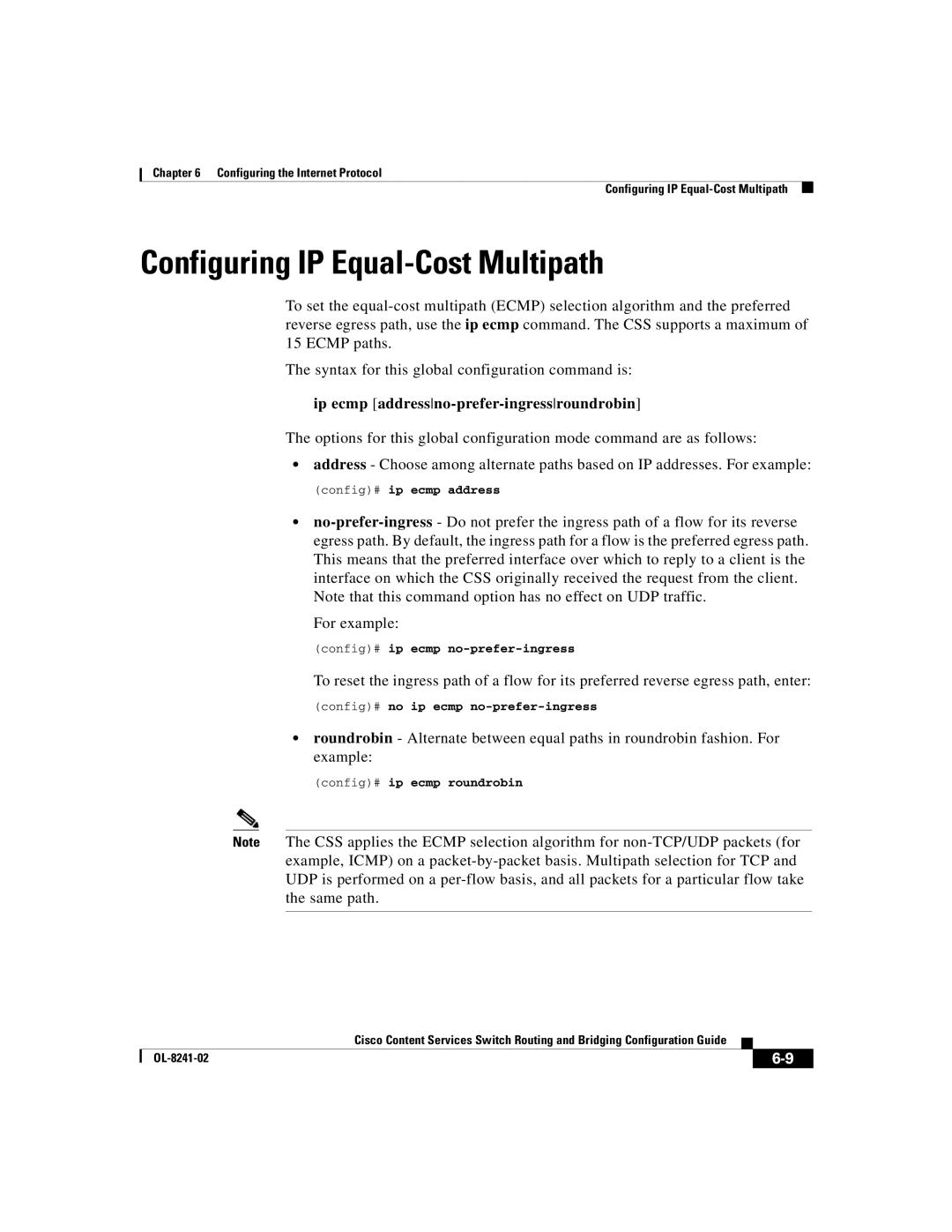 Cisco Systems OL-8241-02 manual Configuring IP Equal-Cost Multipath, Config# ip ecmp no-prefer-ingress 