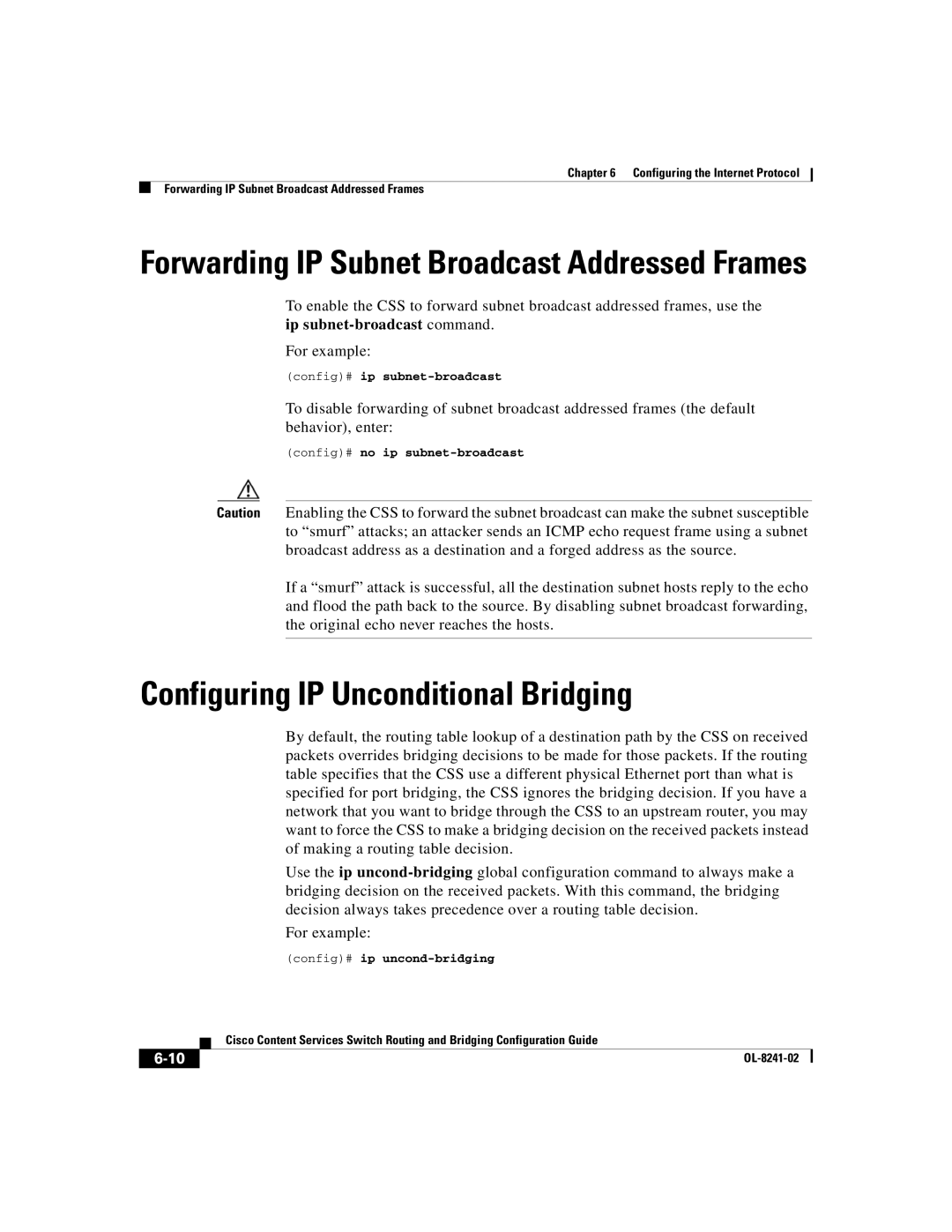 Cisco Systems OL-8241-02 Configuring IP Unconditional Bridging, Config# no ip subnet-broadcast, Config# ip uncond-bridging 