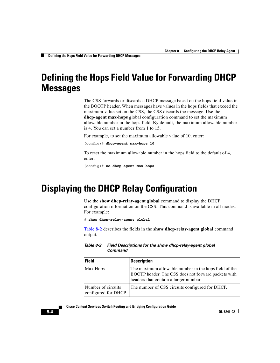 Cisco Systems OL-8241-02 manual Defining the Hops Field Value for Forwarding Dhcp Messages, Config# no dhcp-agent max-hops 