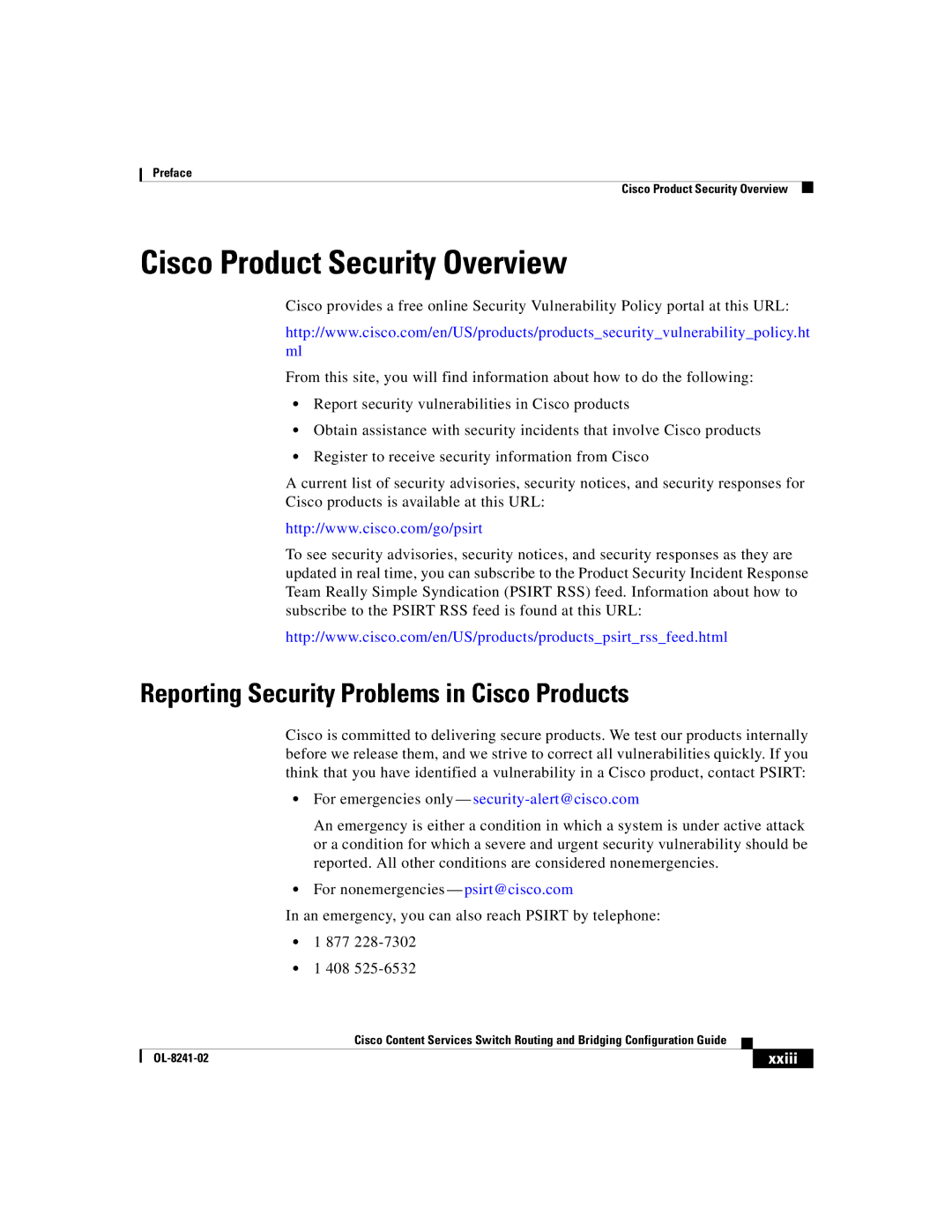 Cisco Systems OL-8241-02 manual Cisco Product Security Overview, Reporting Security Problems in Cisco Products, Xxiii 