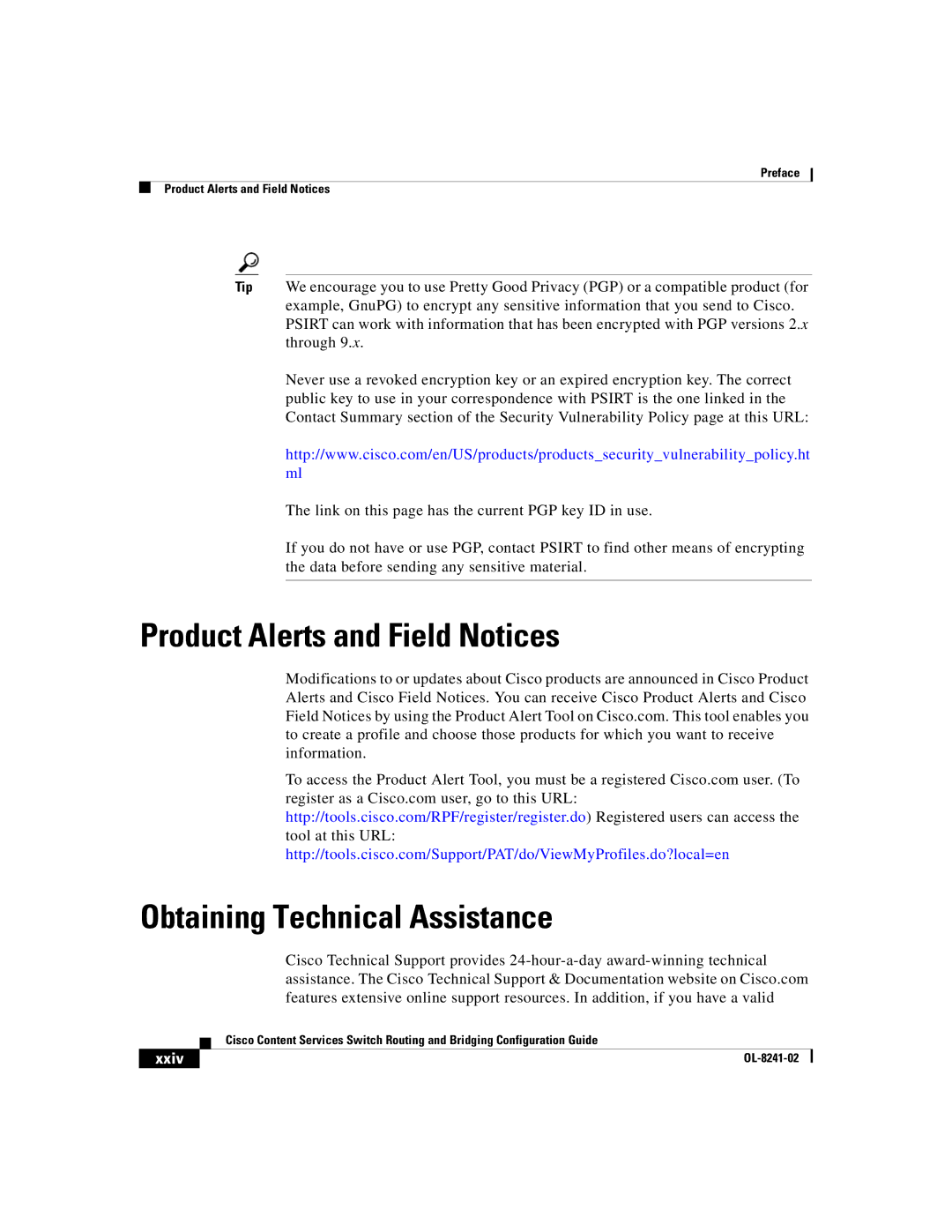 Cisco Systems OL-8241-02 manual Product Alerts and Field Notices, Obtaining Technical Assistance, Xxiv 