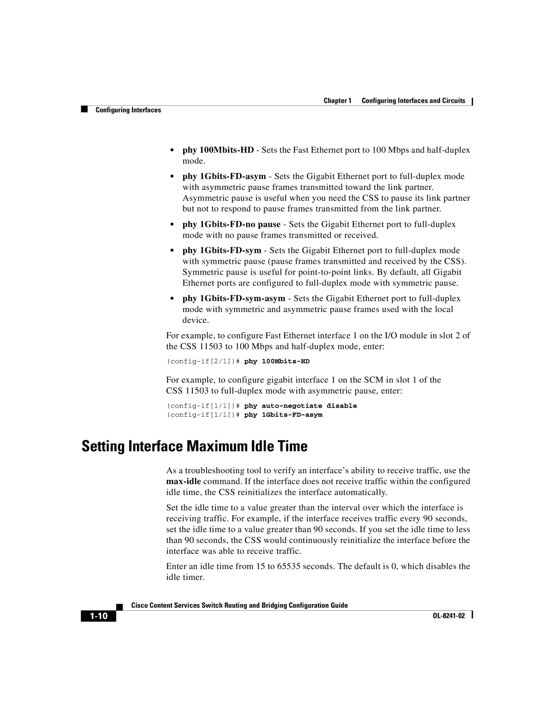 Cisco Systems OL-8241-02 manual Setting Interface Maximum Idle Time, Config-if1/1#phy auto-negotiate disable 