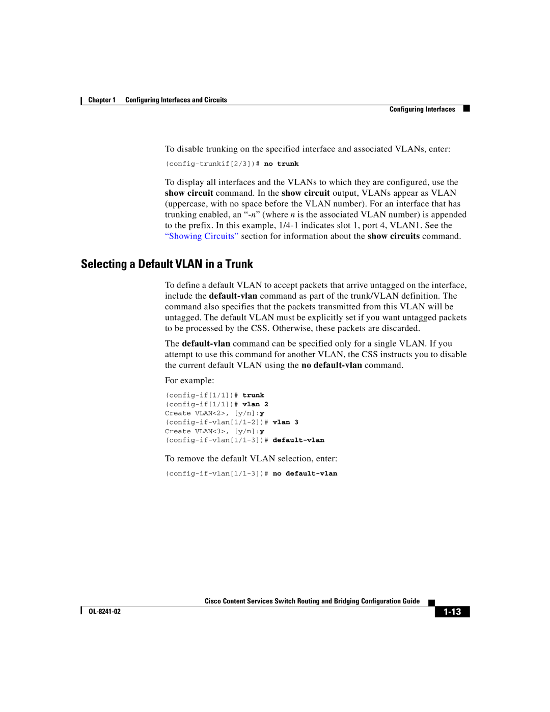 Cisco Systems OL-8241-02 manual Selecting a Default Vlan in a Trunk, To remove the default Vlan selection, enter 