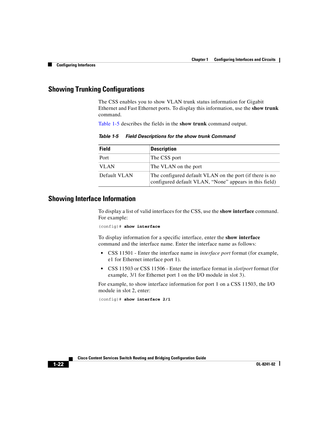 Cisco Systems OL-8241-02 Showing Trunking Configurations, Showing Interface Information, Port CSS port, Vlan on the port 