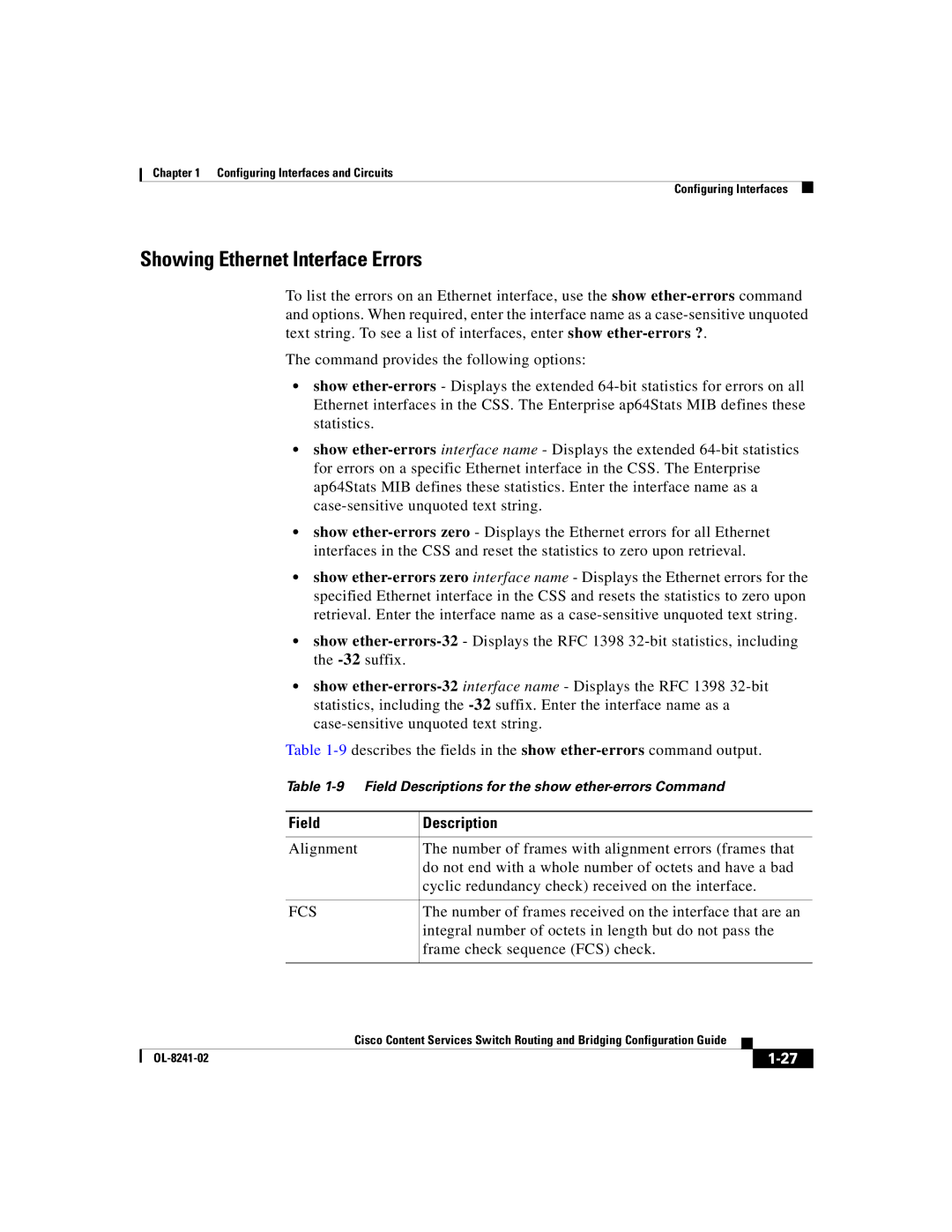 Cisco Systems OL-8241-02 manual Showing Ethernet Interface Errors, Number of frames received on the interface that are an 