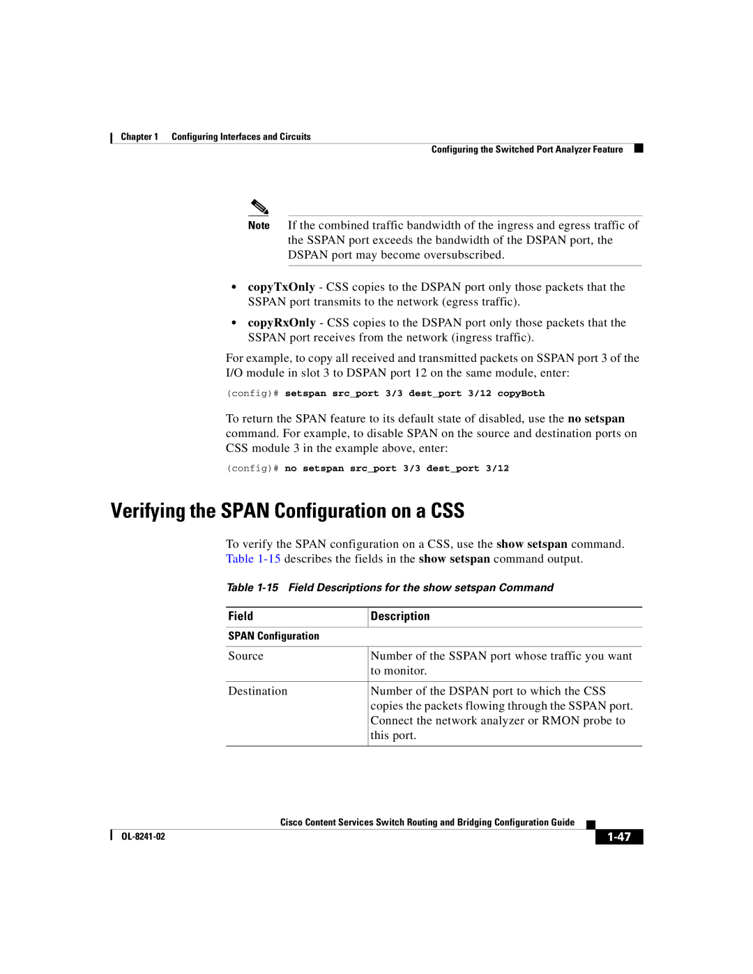 Cisco Systems OL-8241-02 Verifying the Span Configuration on a CSS, Config# setspan srcport 3/3 destport 3/12 copyBoth 