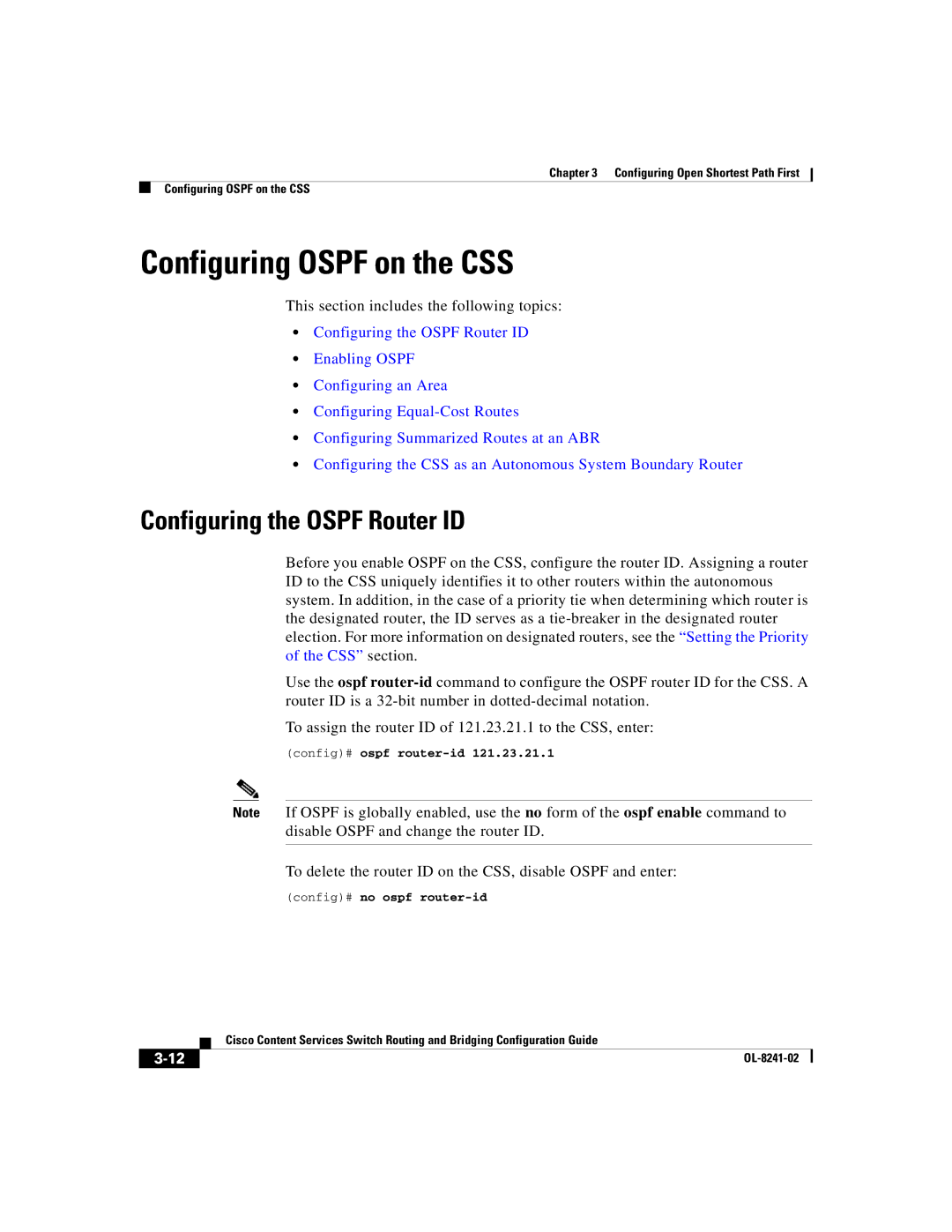 Cisco Systems OL-8241-02 manual Configuring Ospf on the CSS, Configuring the Ospf Router ID, Config# ospf router-id 