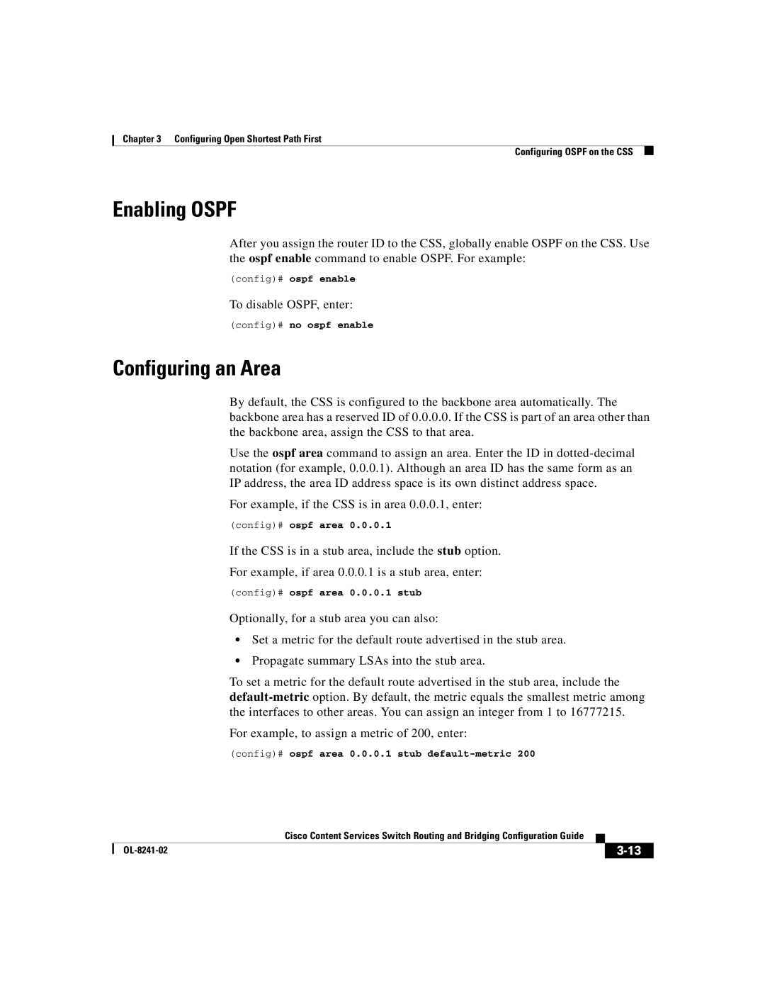 Cisco Systems OL-8241-02 manual Enabling Ospf, Configuring an Area, To disable OSPF, enter 