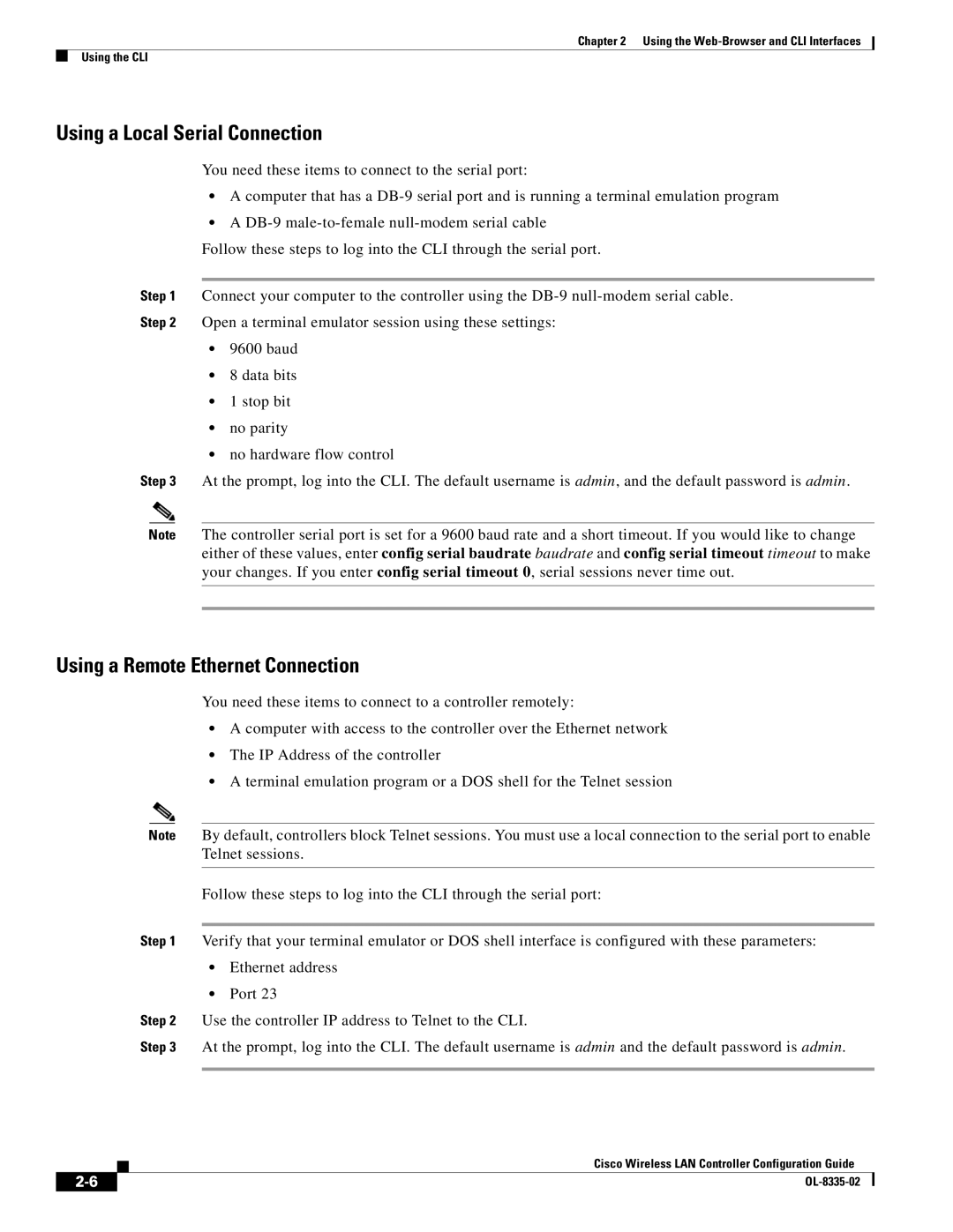 Cisco Systems OL-8335-02 manual Using a Local Serial Connection, Using a Remote Ethernet Connection 