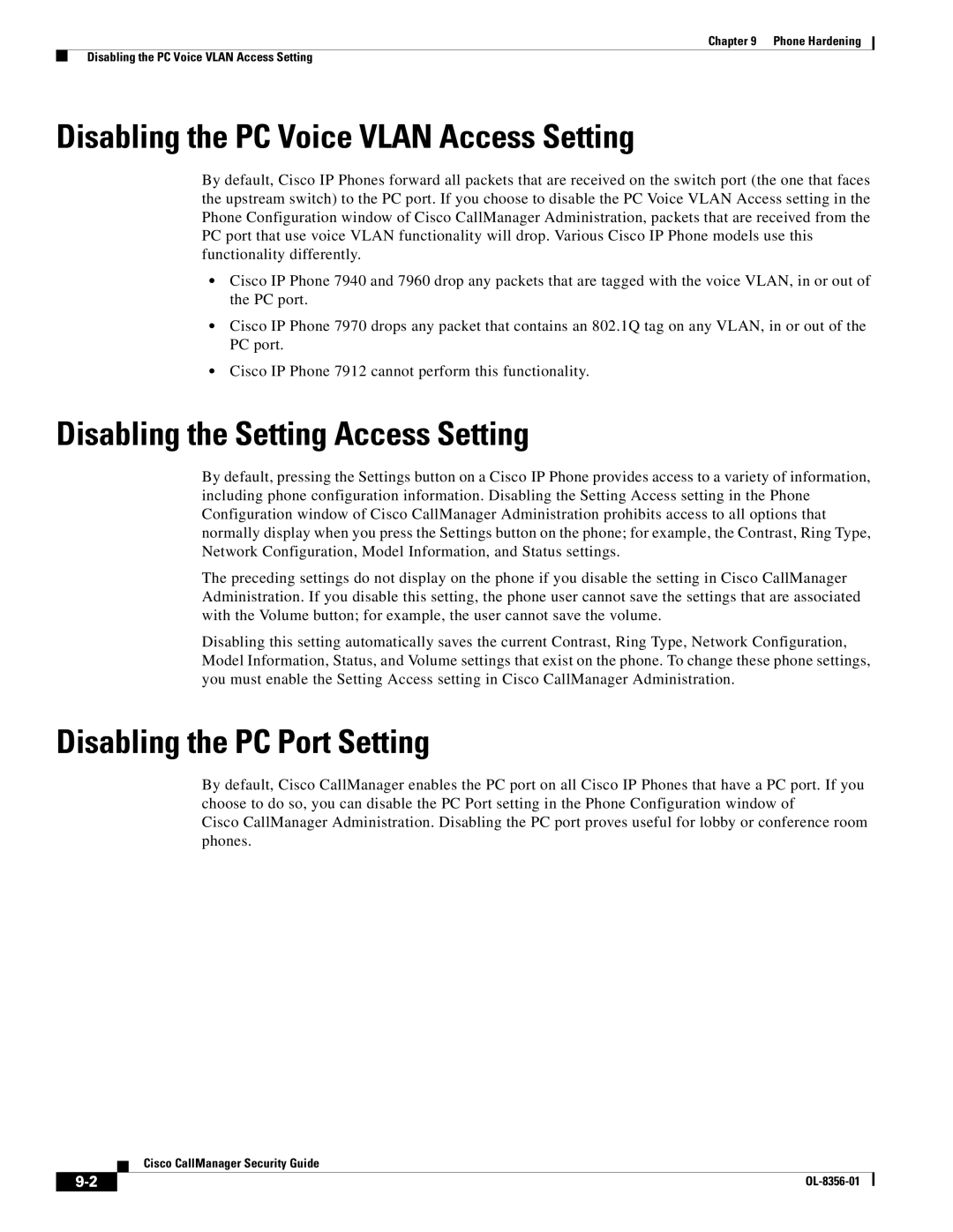 Cisco Systems OL-8356-01 manual Disabling the PC Voice Vlan Access Setting, Disabling the Setting Access Setting 