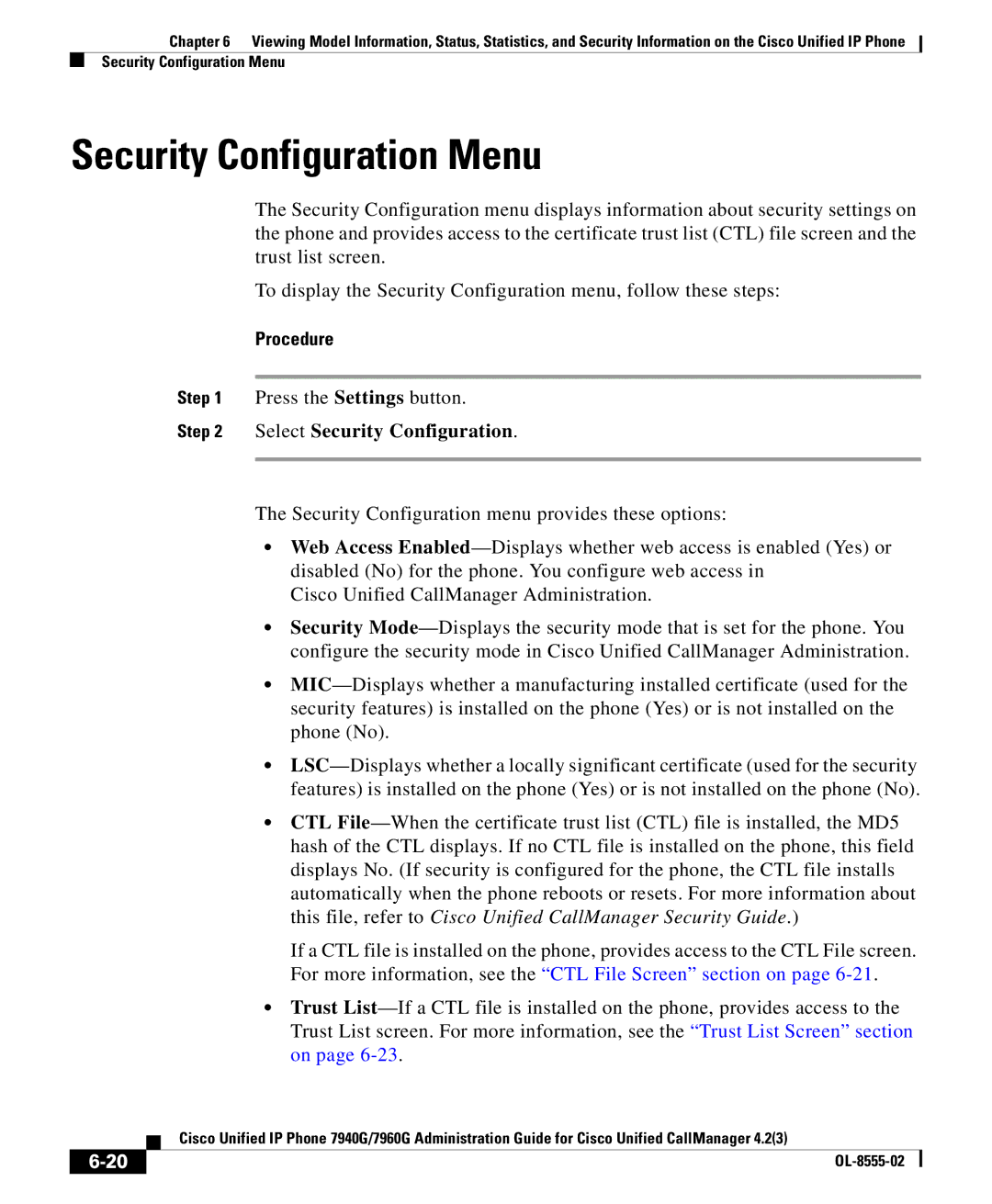 Cisco Systems OL-8555-02 manual Security Configuration Menu, Select Security Configuration 