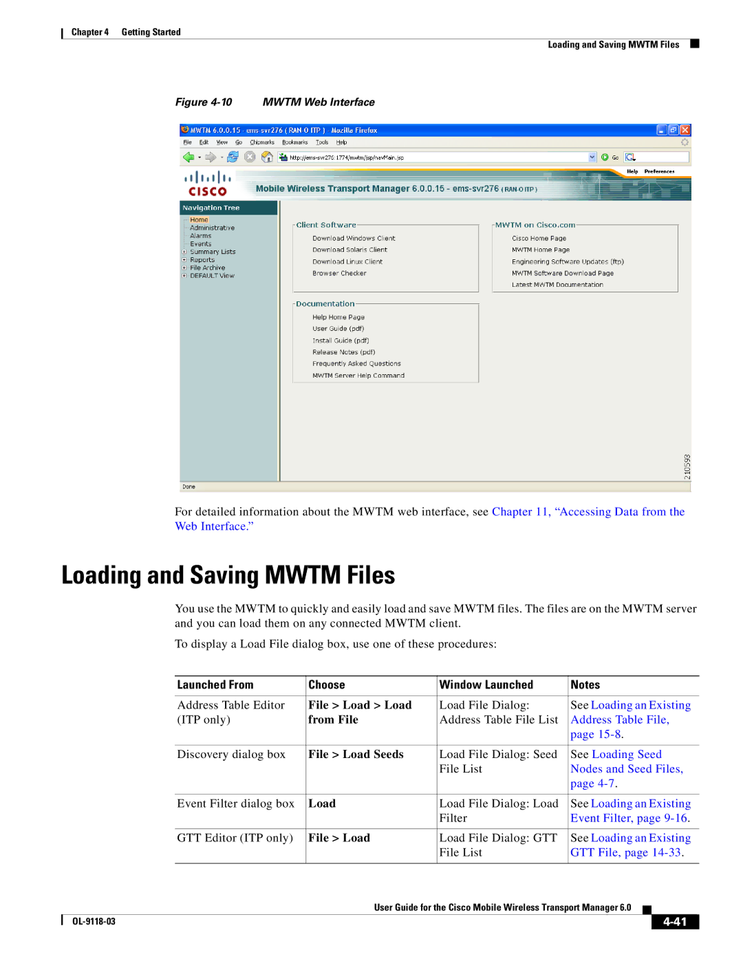 Cisco Systems OL-9118-03 manual Loading and Saving Mwtm Files, Launched From Choose Window Launched 