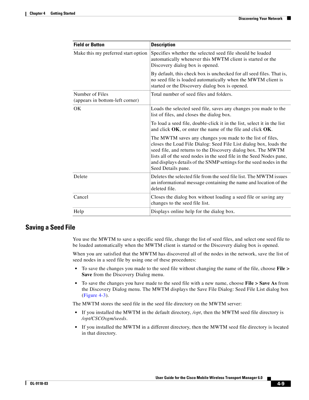 Cisco Systems OL-9118-03 manual Saving a Seed File 