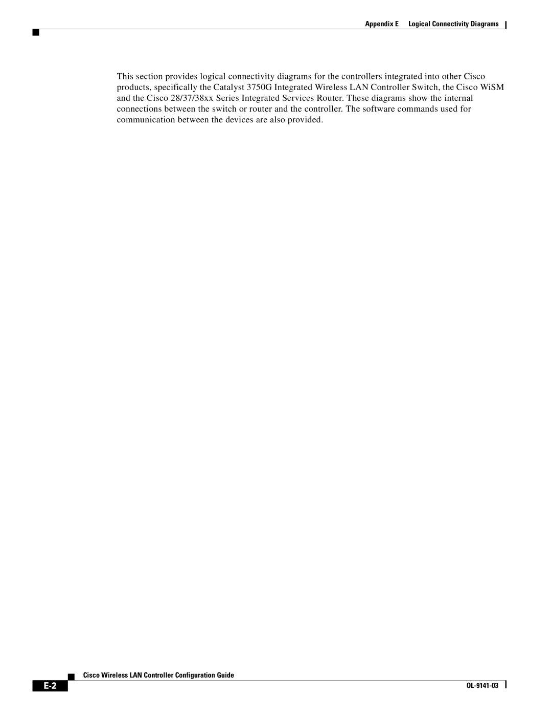 Cisco Systems OL-9141-03 appendix Appendix E Logical Connectivity Diagrams 