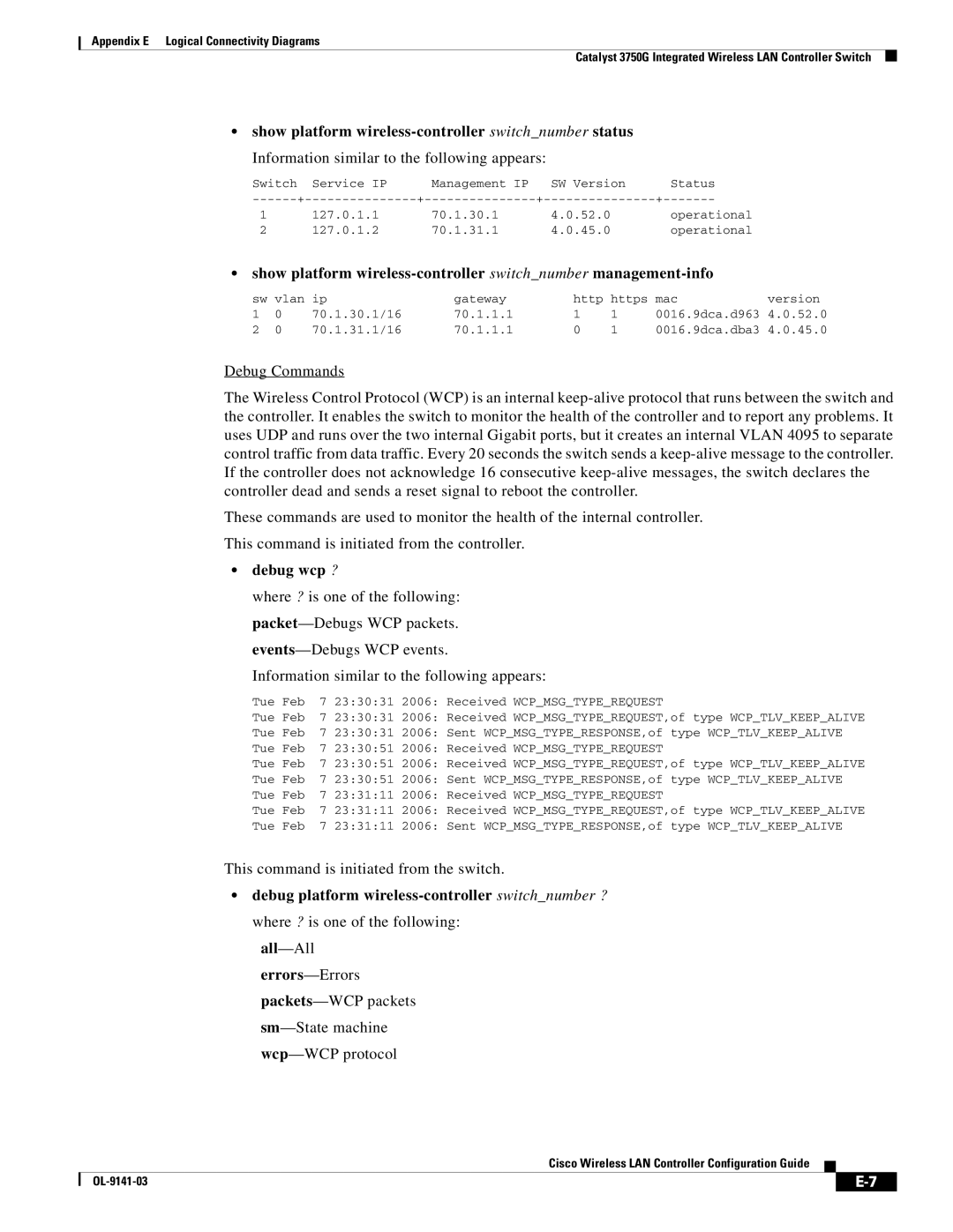 Cisco Systems OL-9141-03 appendix Show platform wireless-controller switchnumber status, Debug wcp ? 