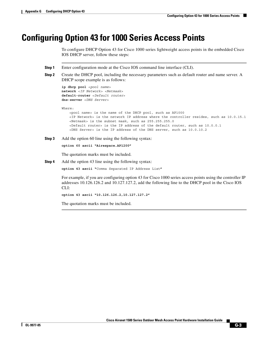 Cisco Systems OL-9977-05 manual Configuring Option 43 for 1000 Series Access Points, Quotation marks must be included 