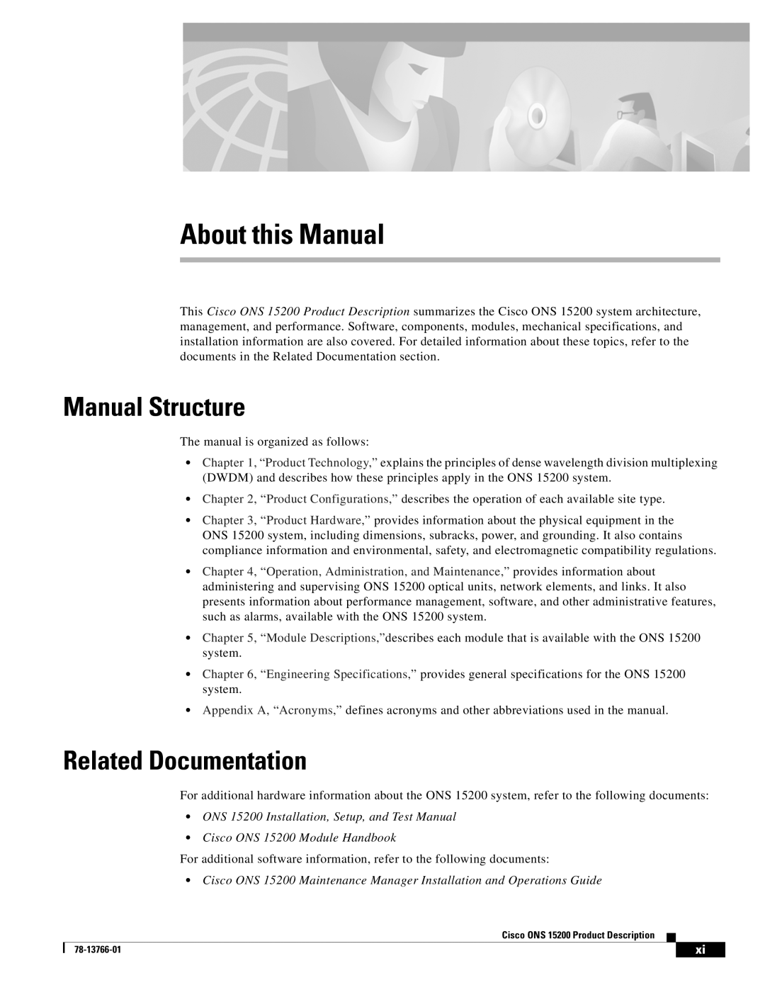 Cisco Systems ONS 15200 manual Manual Structure, Related Documentation 