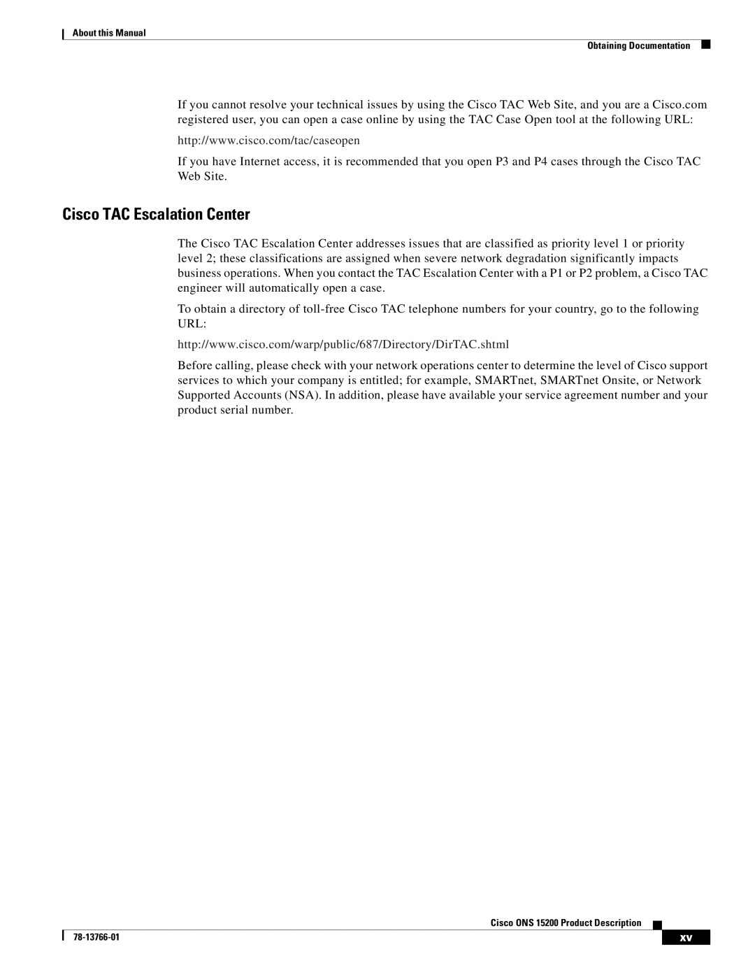 Cisco Systems ONS 15200 manual Cisco TAC Escalation Center 