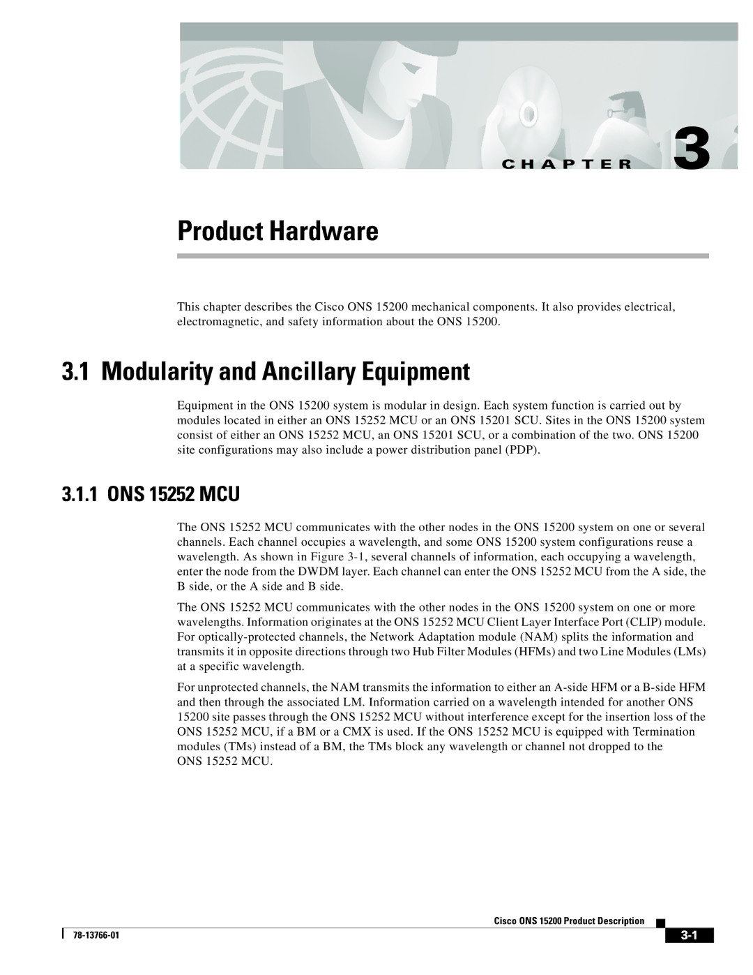 Cisco Systems ONS 15200 manual Modularity and Ancillary Equipment, ONS 15252 MCU 